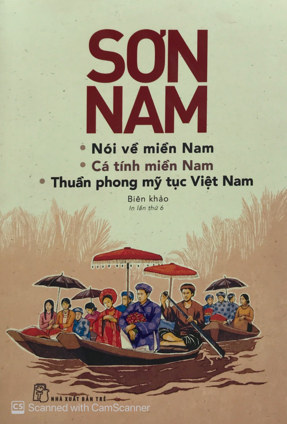 nói về miền nam - cá tính miền nam - thuần phong mỹ tục việt nam (tái bản 2018)