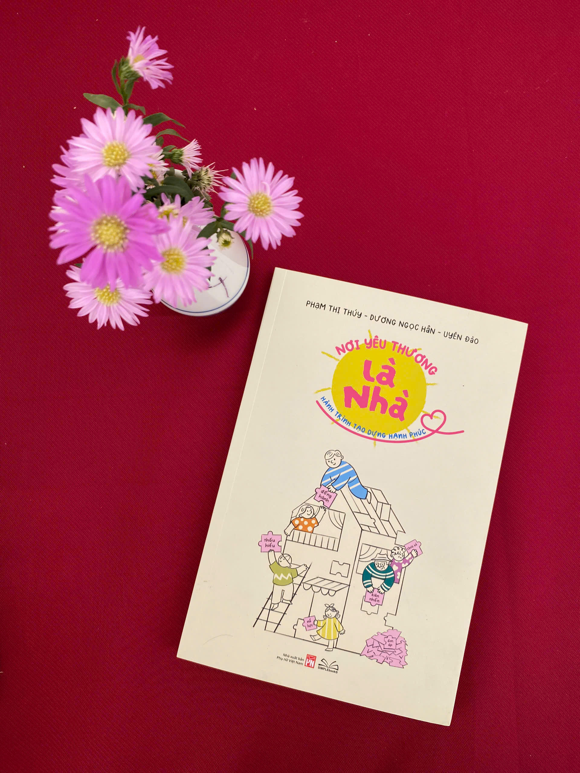 Nơi Yêu Thương Là Nhà - Hành Trình Tạo Dựng Hạnh Phúc