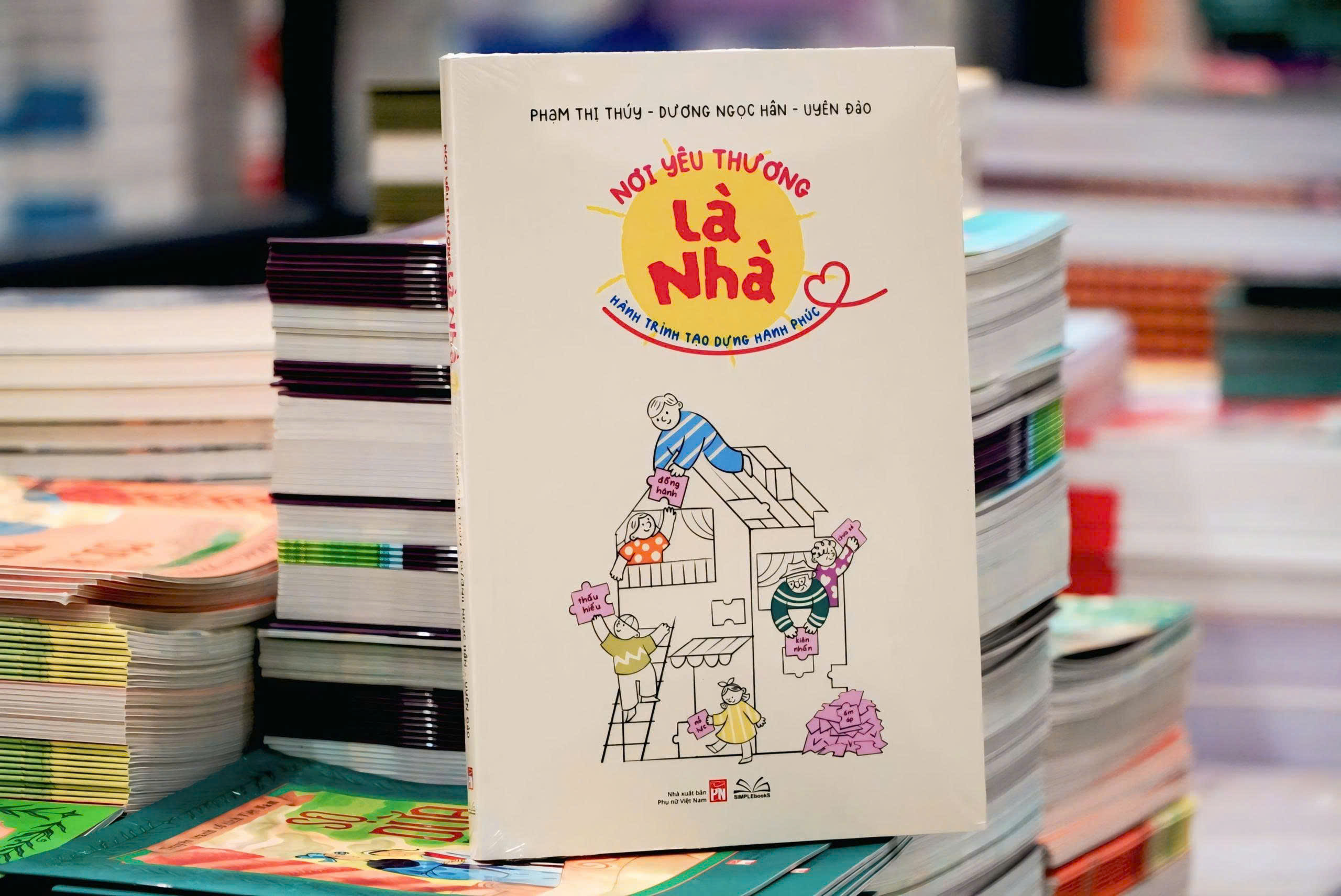 Nơi Yêu Thương Là Nhà - Hành Trình Tạo Dựng Hạnh Phúc