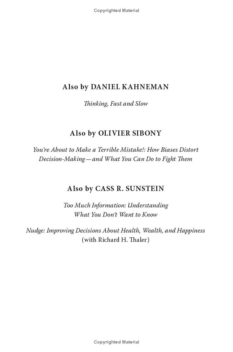 Noise: A Flaw In Human Judgment