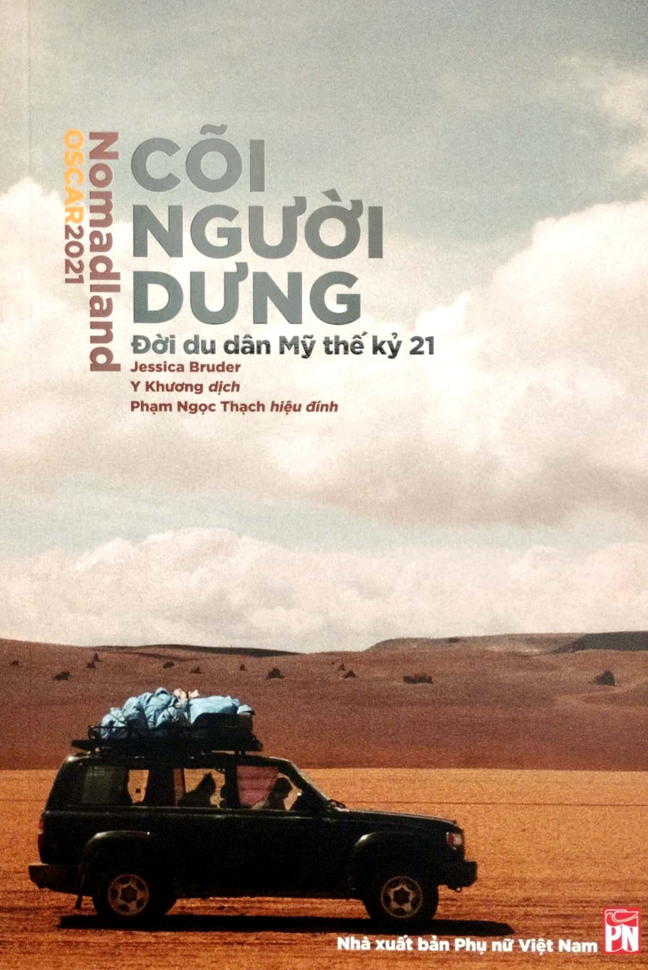 nomadland - cõi người dưng - đời du dân mỹ thế kỷ 21