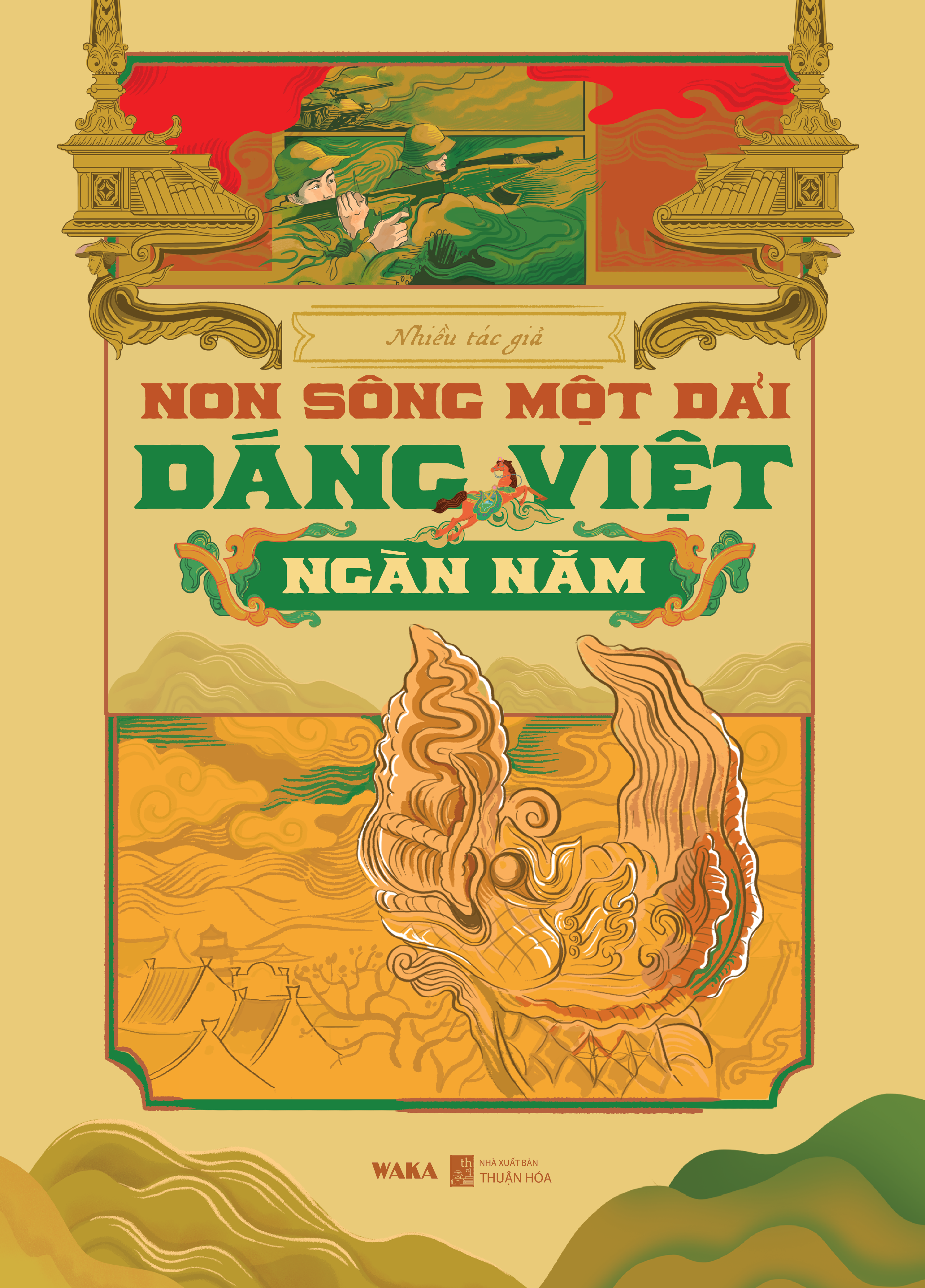 Non Sông Một Dải - Dáng Việt Ngàn Năm