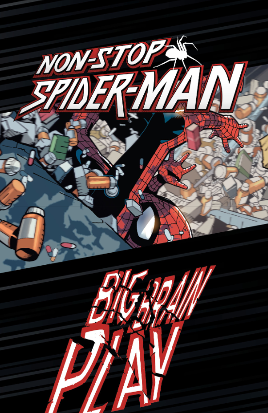 non-stop spider-man vol. 1: big brain play