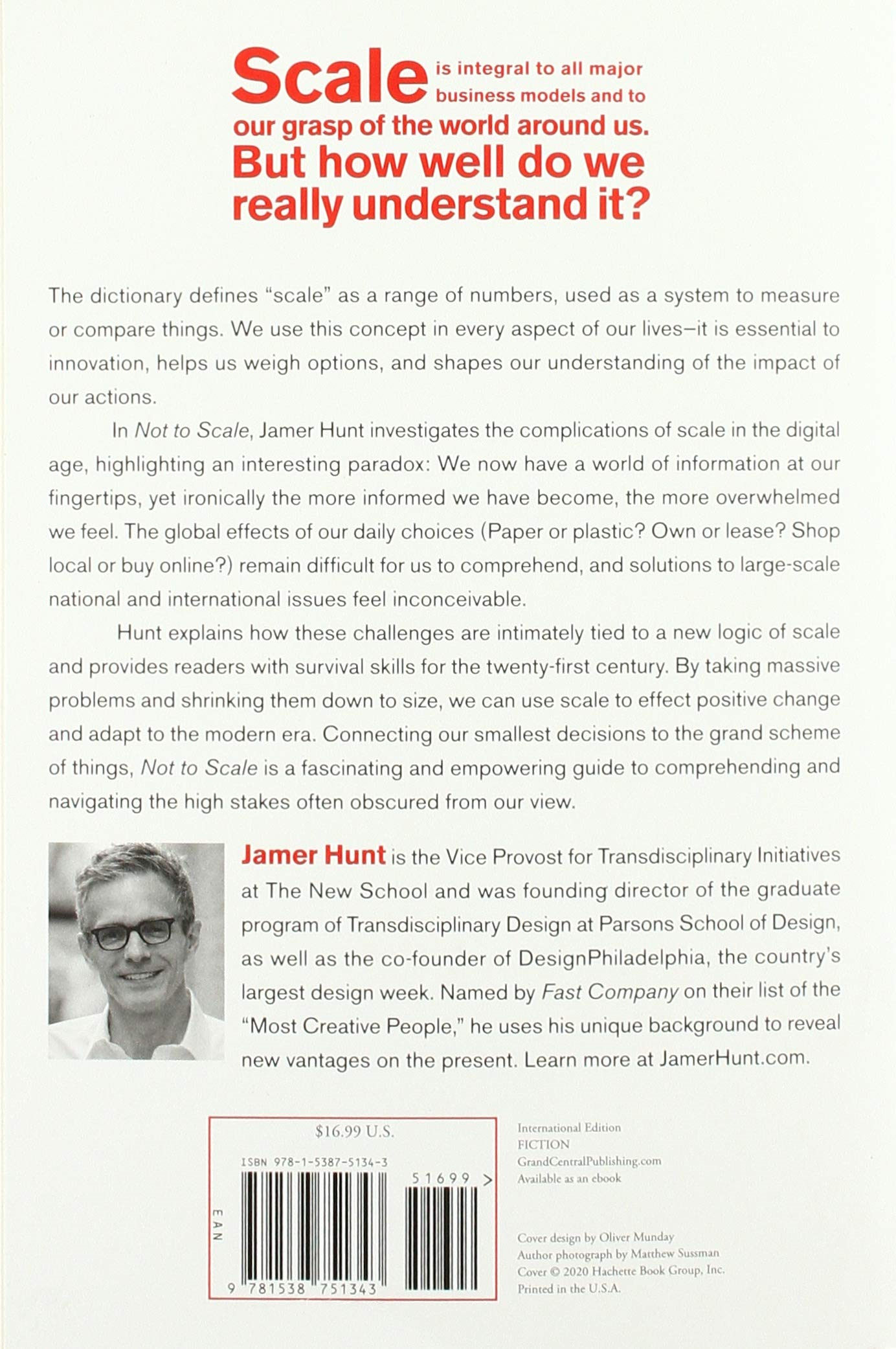 not to scale: how the small becomes large, the large becomes unthinkable, and the unthinkable becomes possible