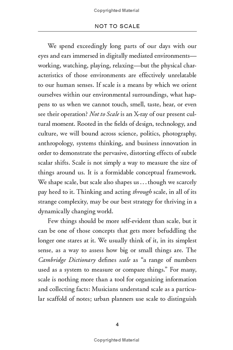 not to scale: how the small becomes large, the large becomes unthinkable, and the unthinkable becomes possible