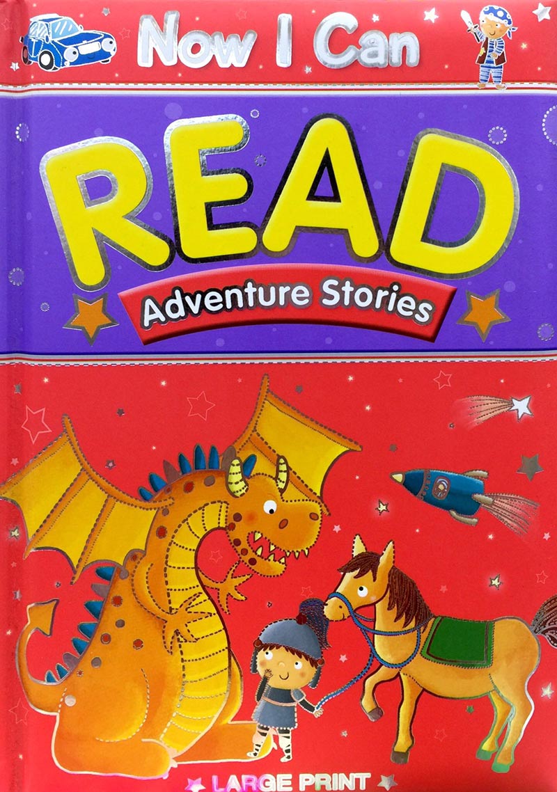 now i can read: adventure stories