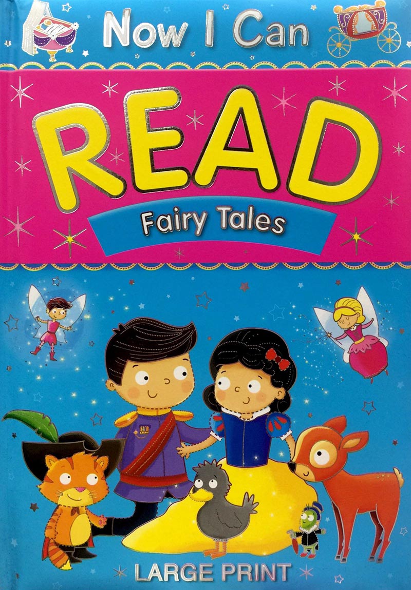 now i can read - fairy tales (large print)