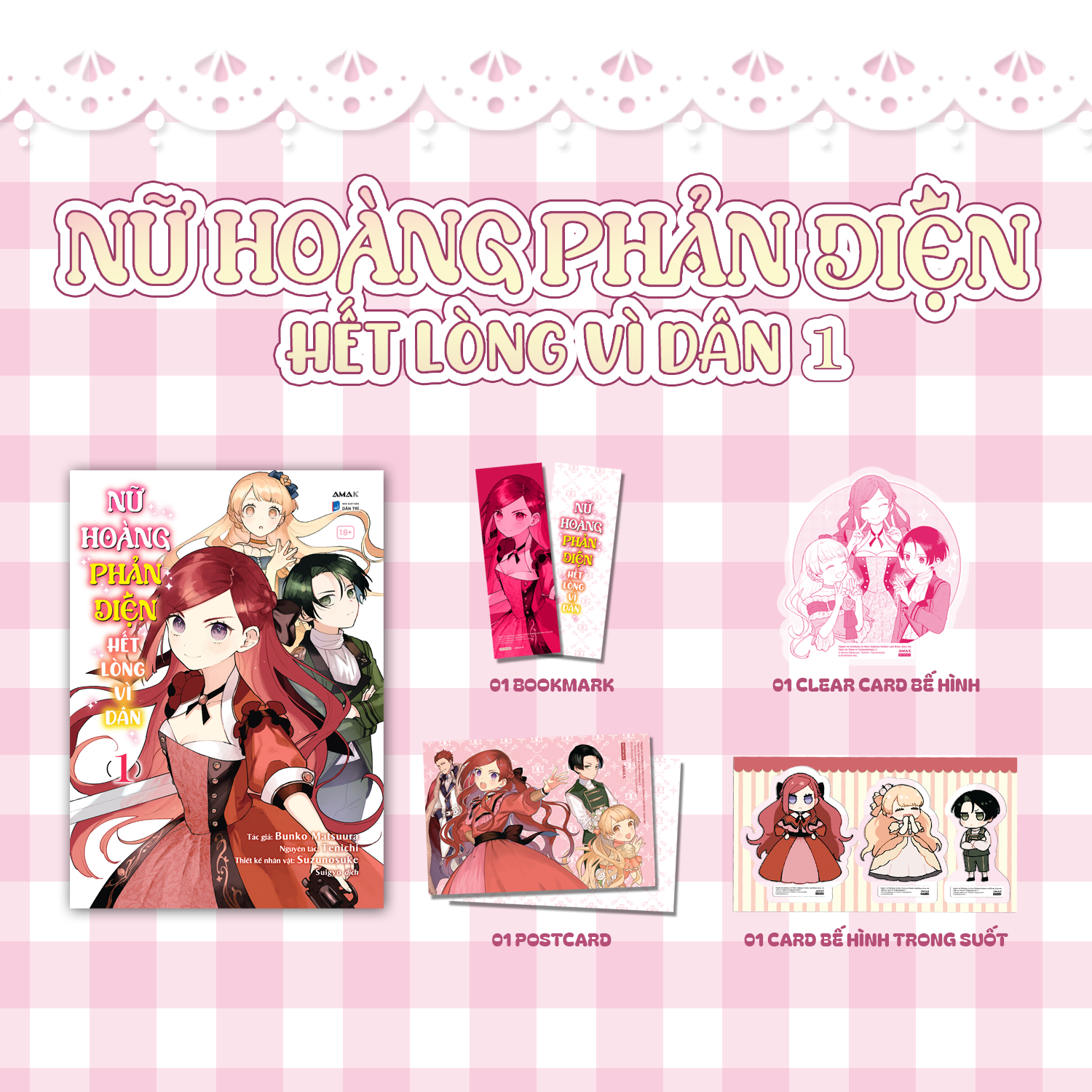 Nữ Hoàng Phản Diện Hết Lòng Vì Dân - Tập 1 - Tặng Kèm Bookmark + Postcard + Clear Card Bế Hình + Card Bế Hình Chibi Trong Suốt