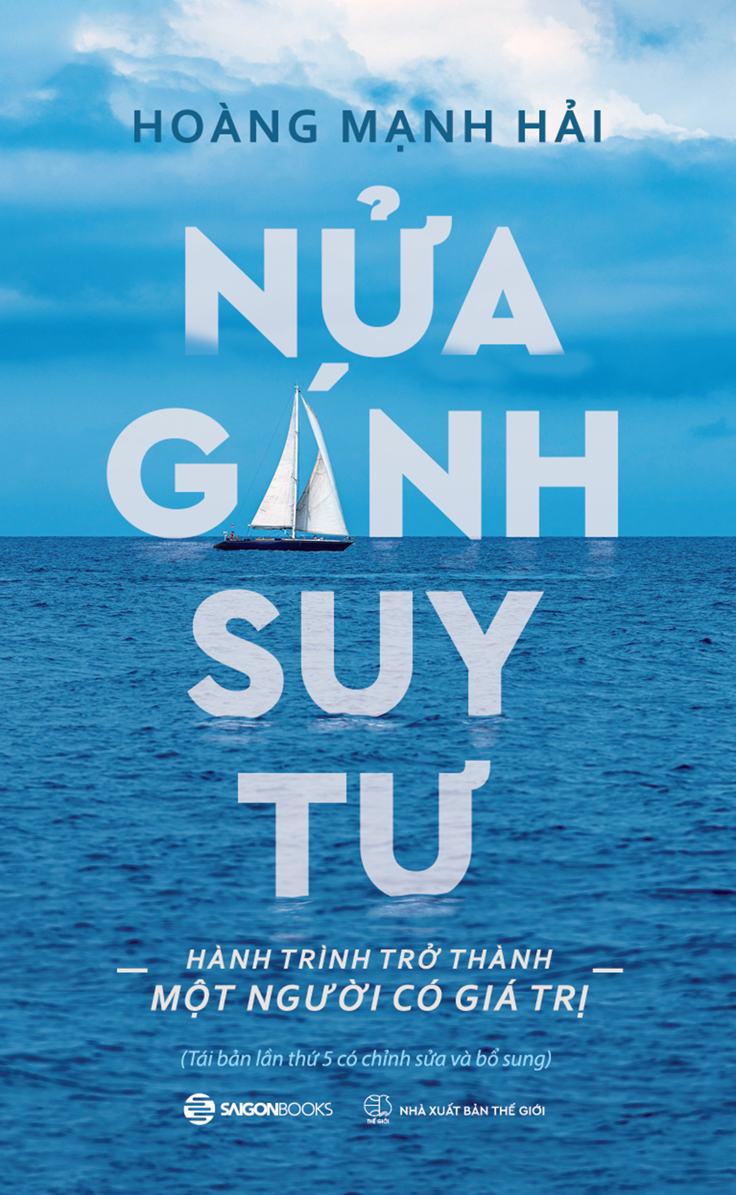 nửa gánh suy tư - hành trình trở thành một người có giá trị