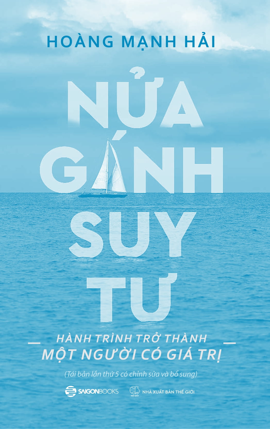 nửa gánh suy tư - hành trình trở thành một người có giá trị