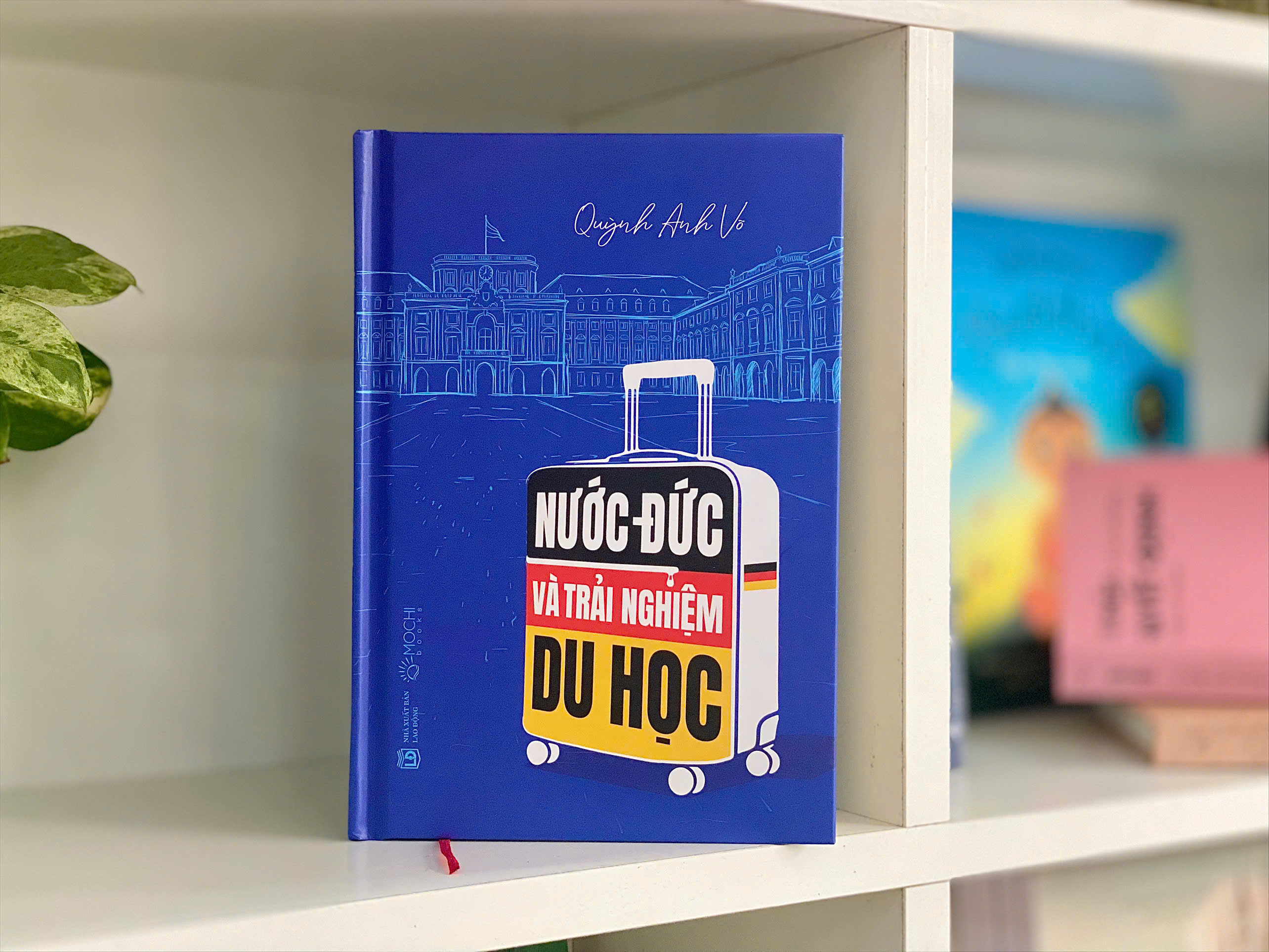 Nước Đức Và Trải Nghiệm Du Học - Bìa Cứng