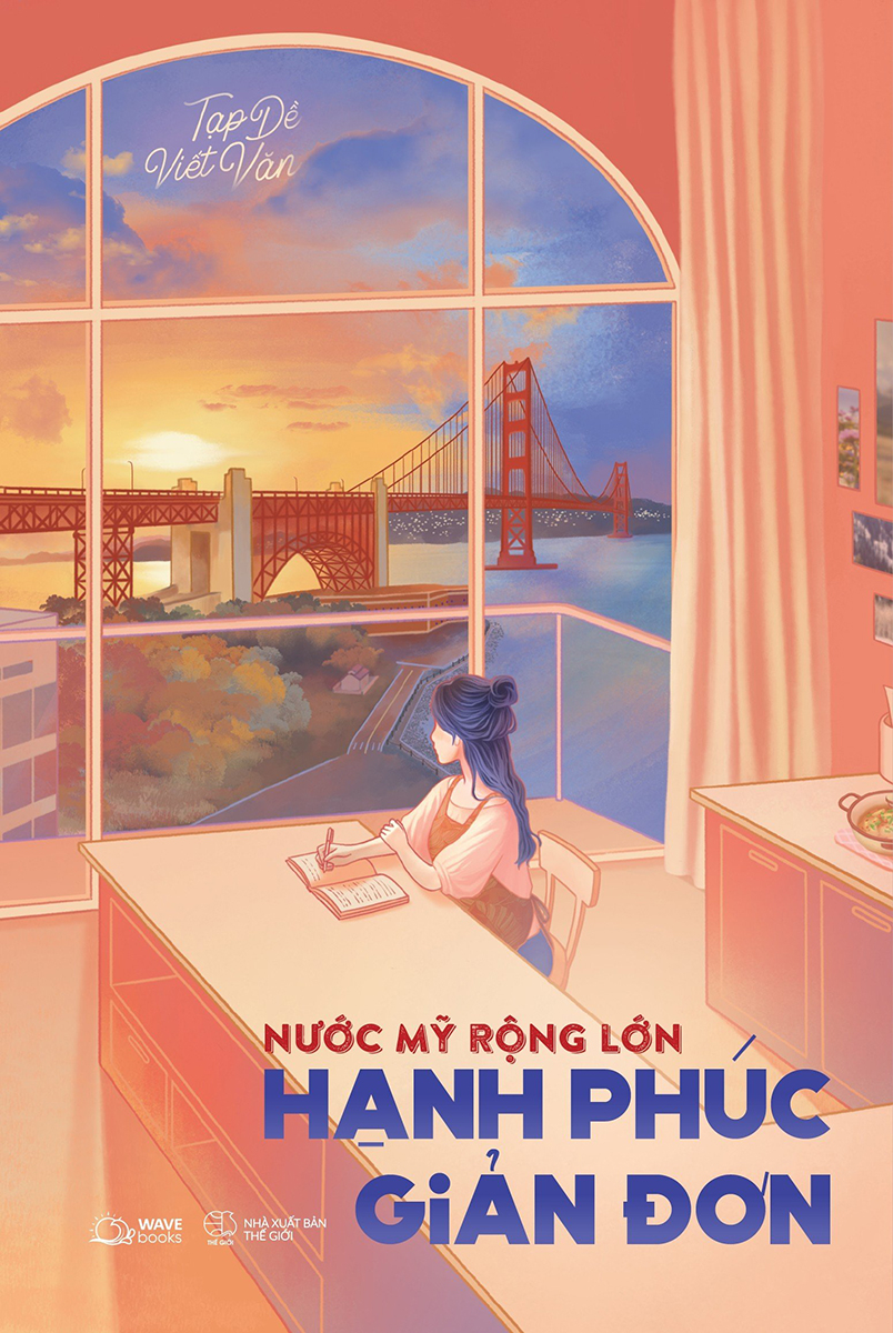 nước mỹ rộng lớn - hạnh phúc giản đơn