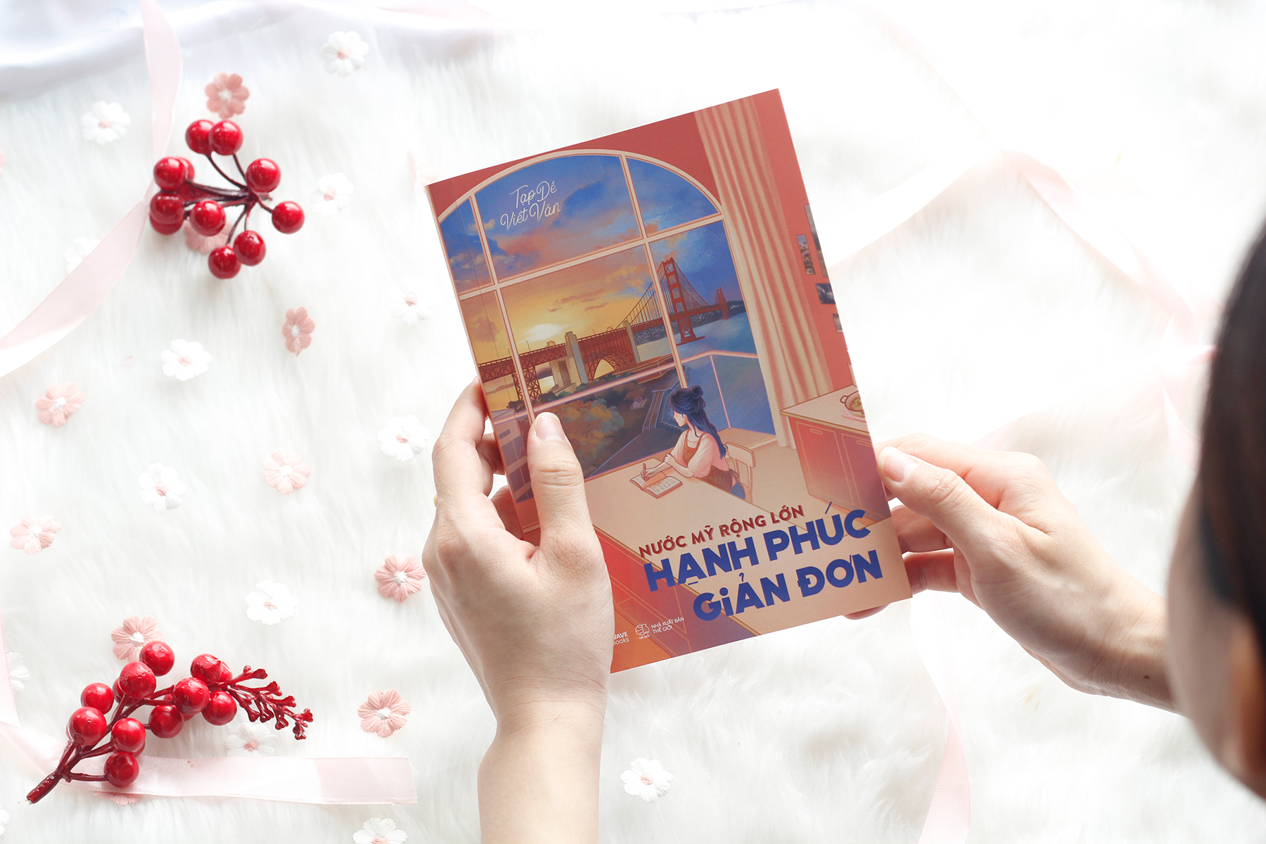 nước mỹ rộng lớn - hạnh phúc giản đơn