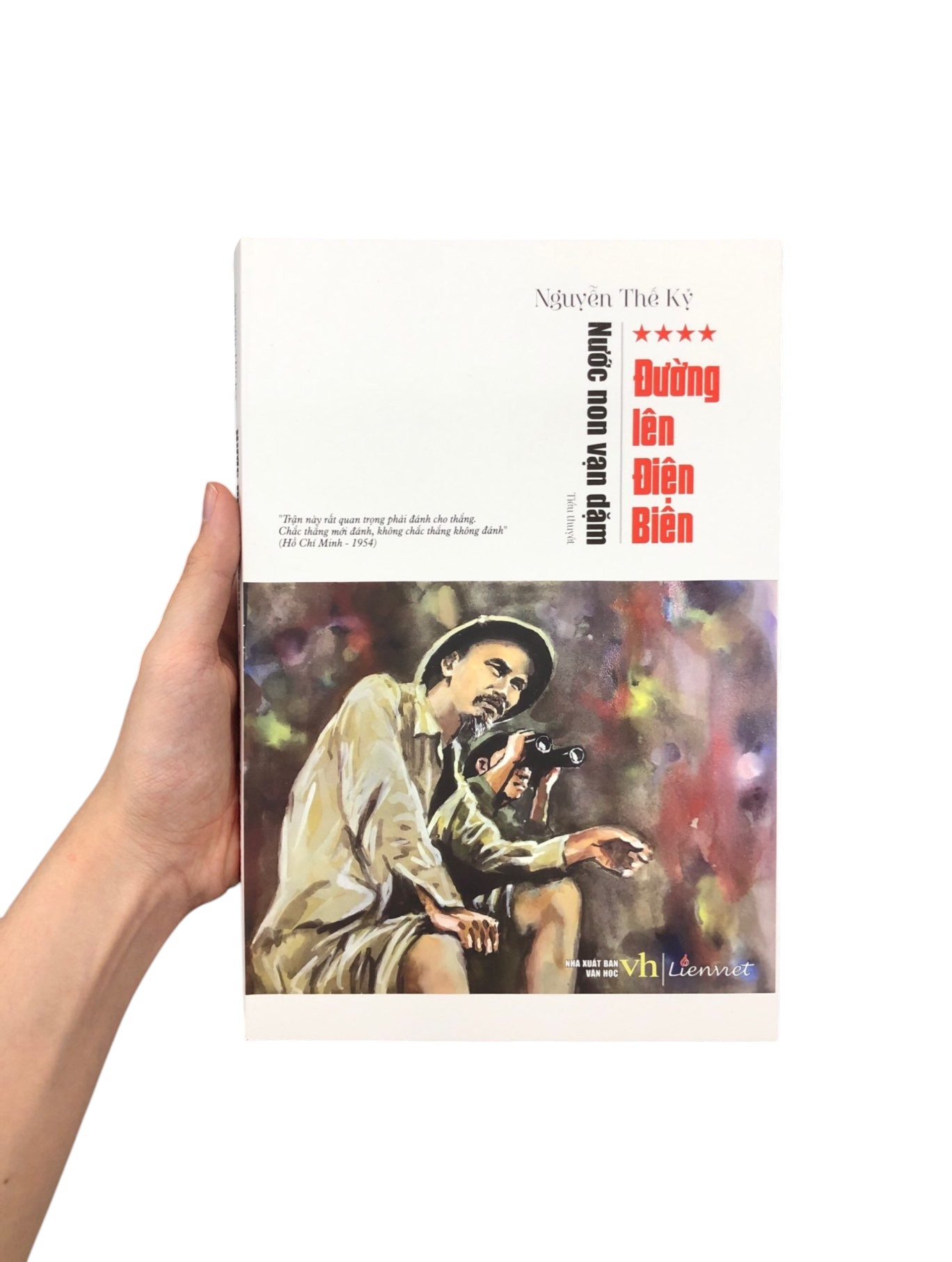 nước non vạn dặm - tập 4 - đường lên điện biên