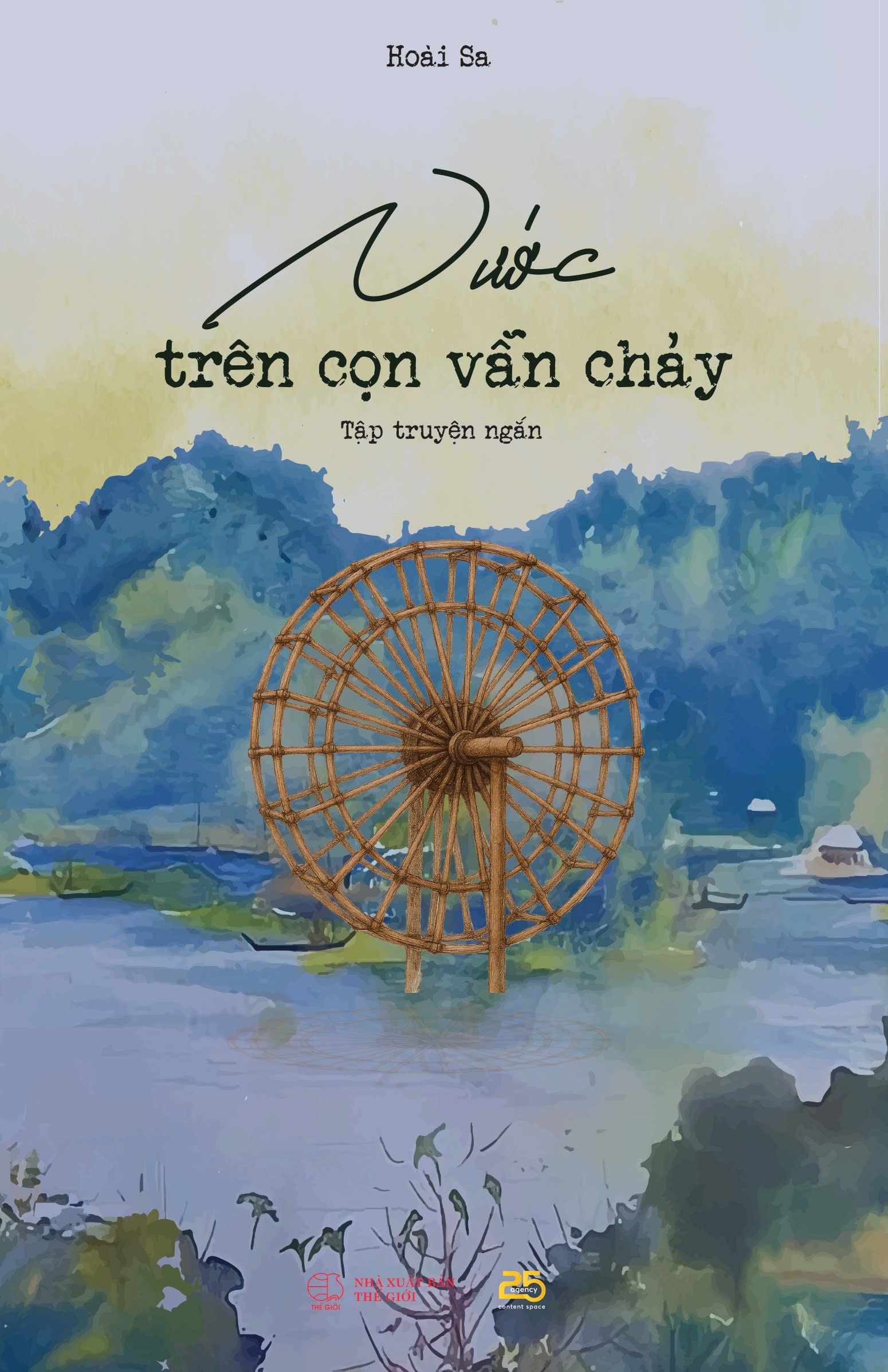 Nước Trên Cọn Vẫn Chạy