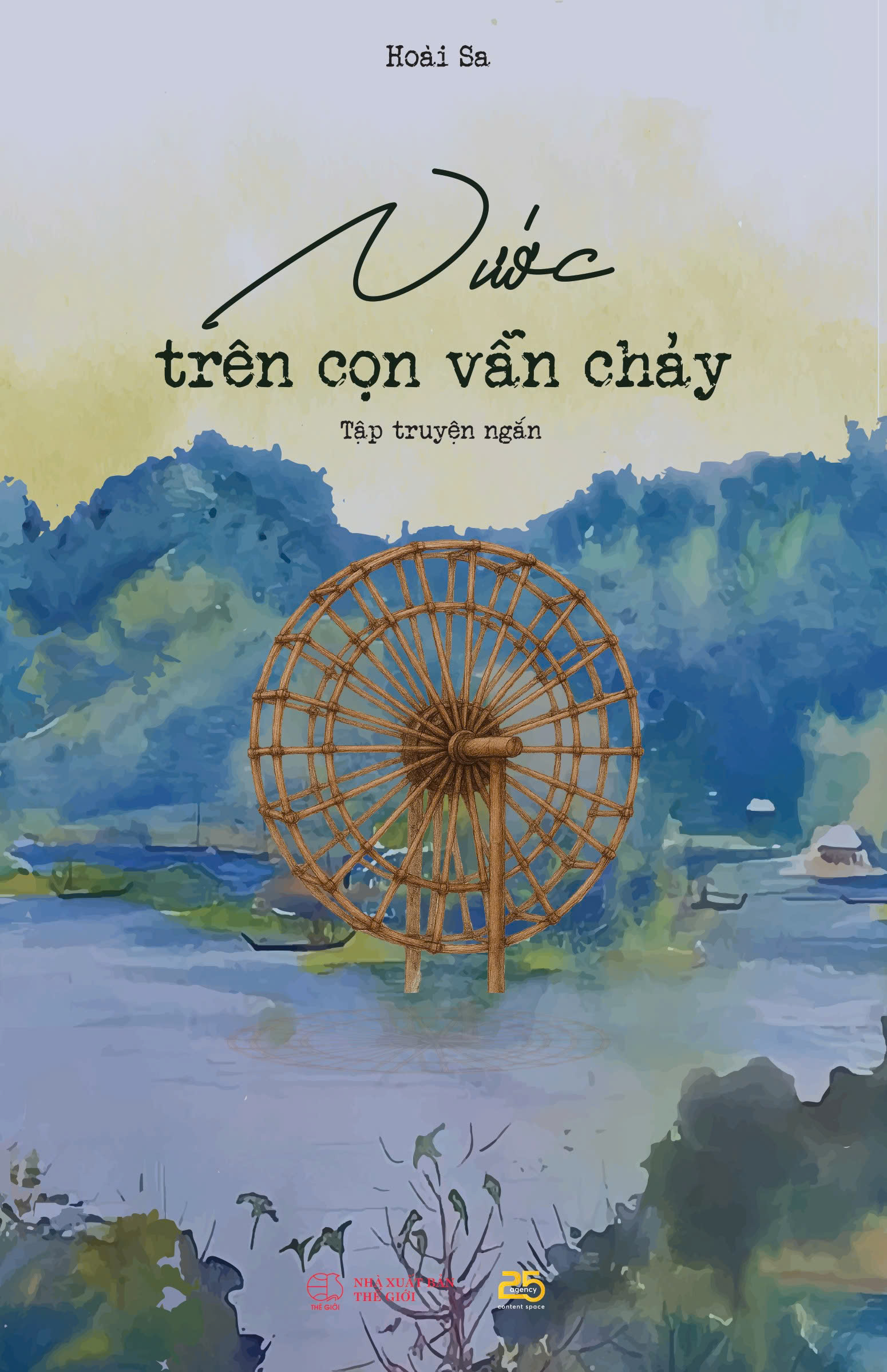 Nước Trên Cọn Vẫn Chạy