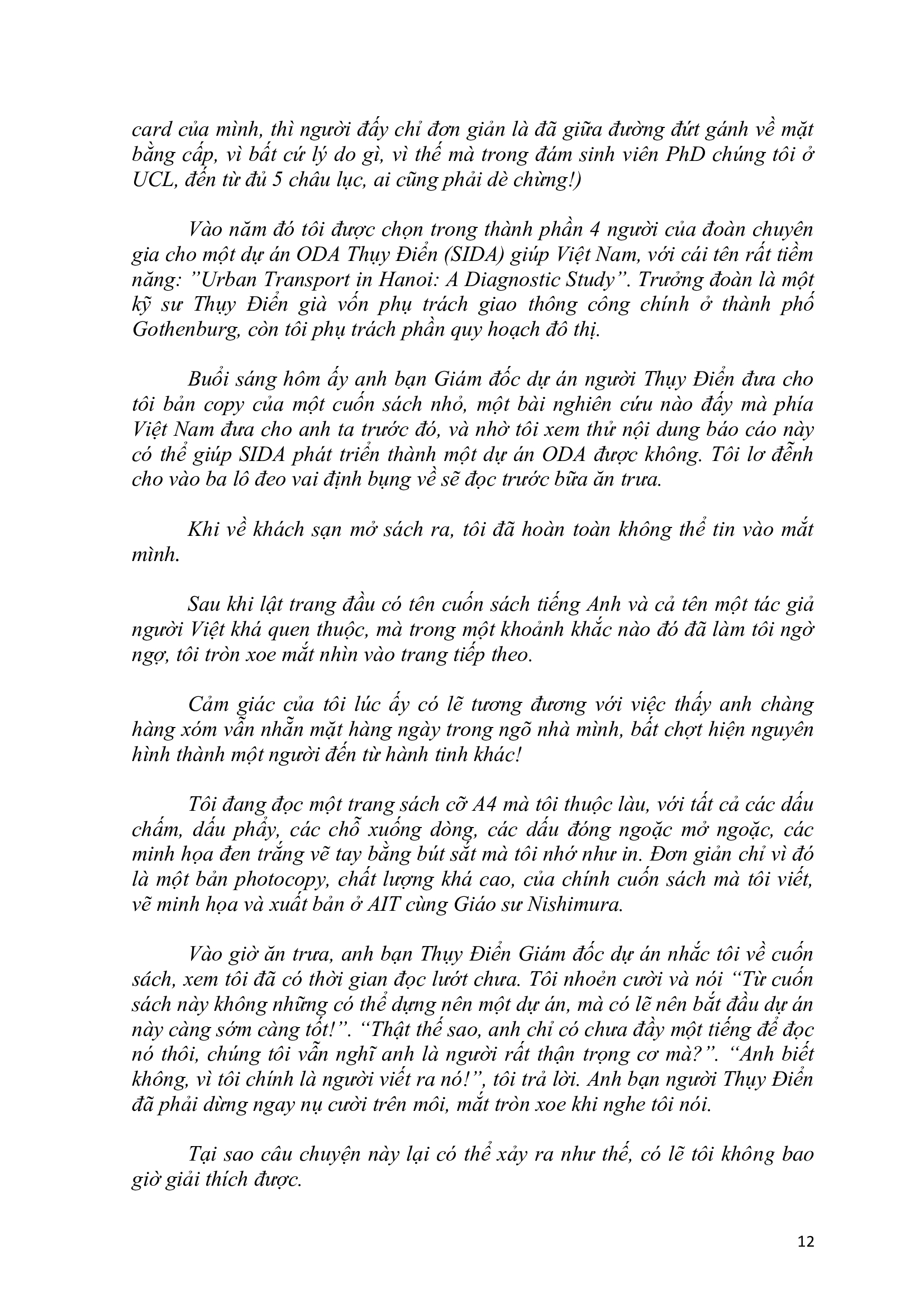 nước vẫn chảy dưới chân cầu mụ kề