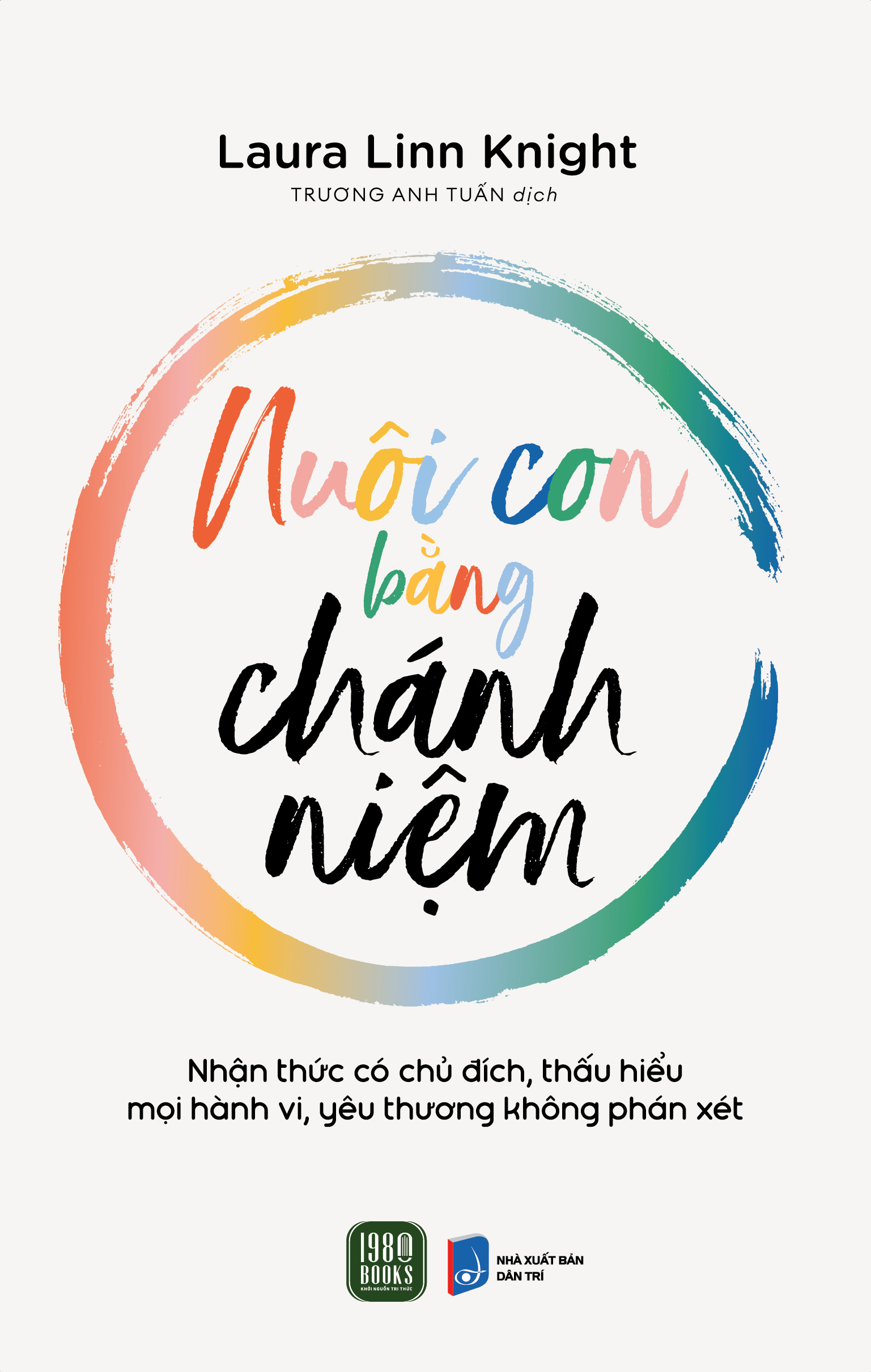 nuôi con bằng chánh niệm