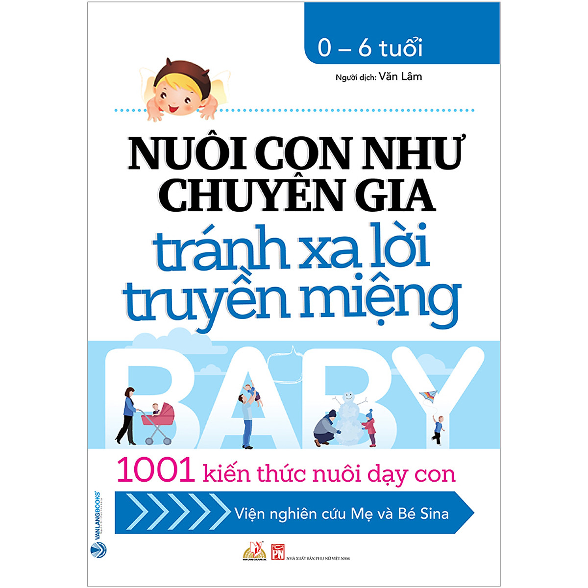 nuôi con như chuyên gia tránh xa lời truyền miệng