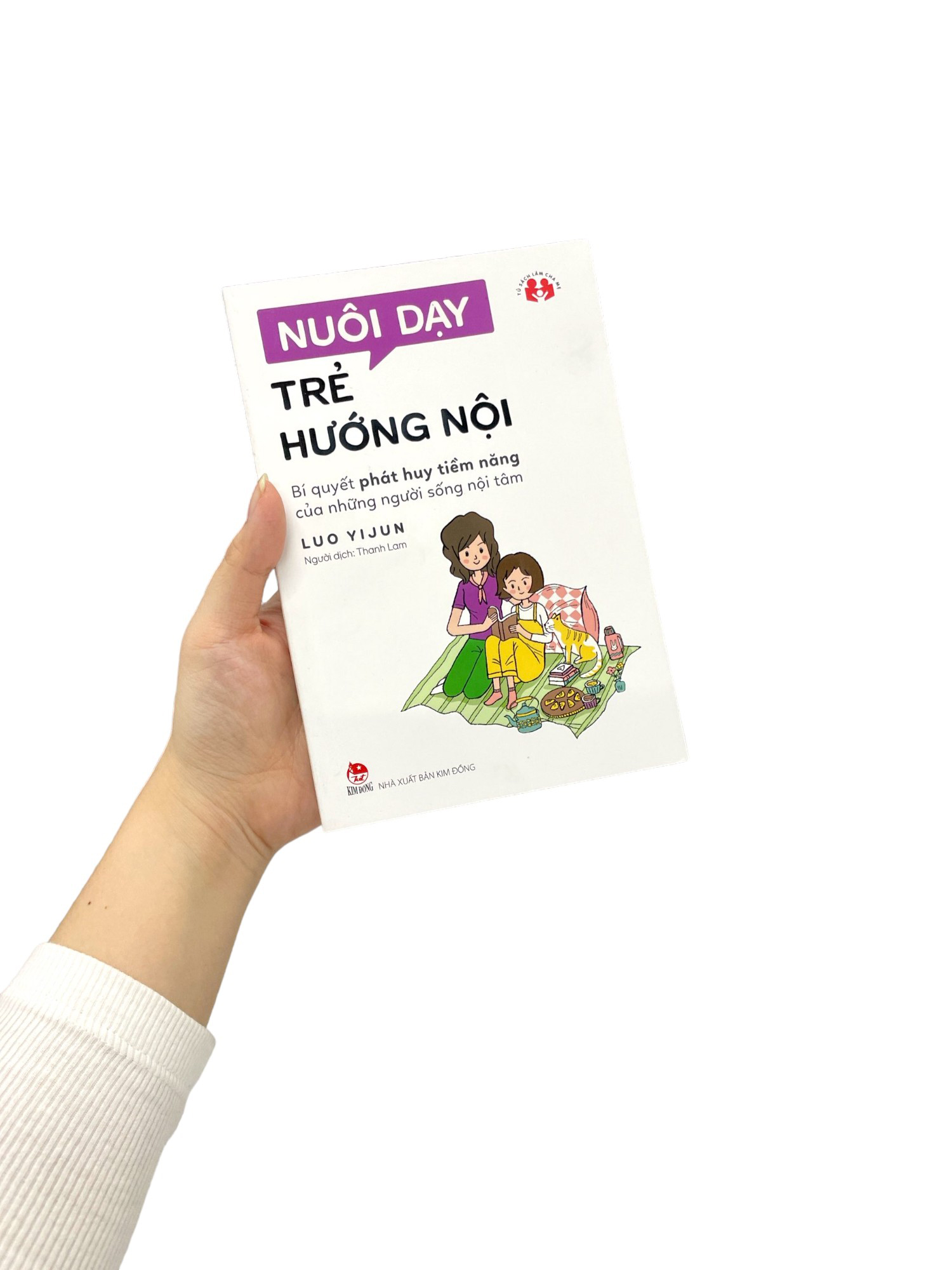 nuôi dạy trẻ hướng nội - bí quyết phát huy tiềm năng của những người sống nội tâm