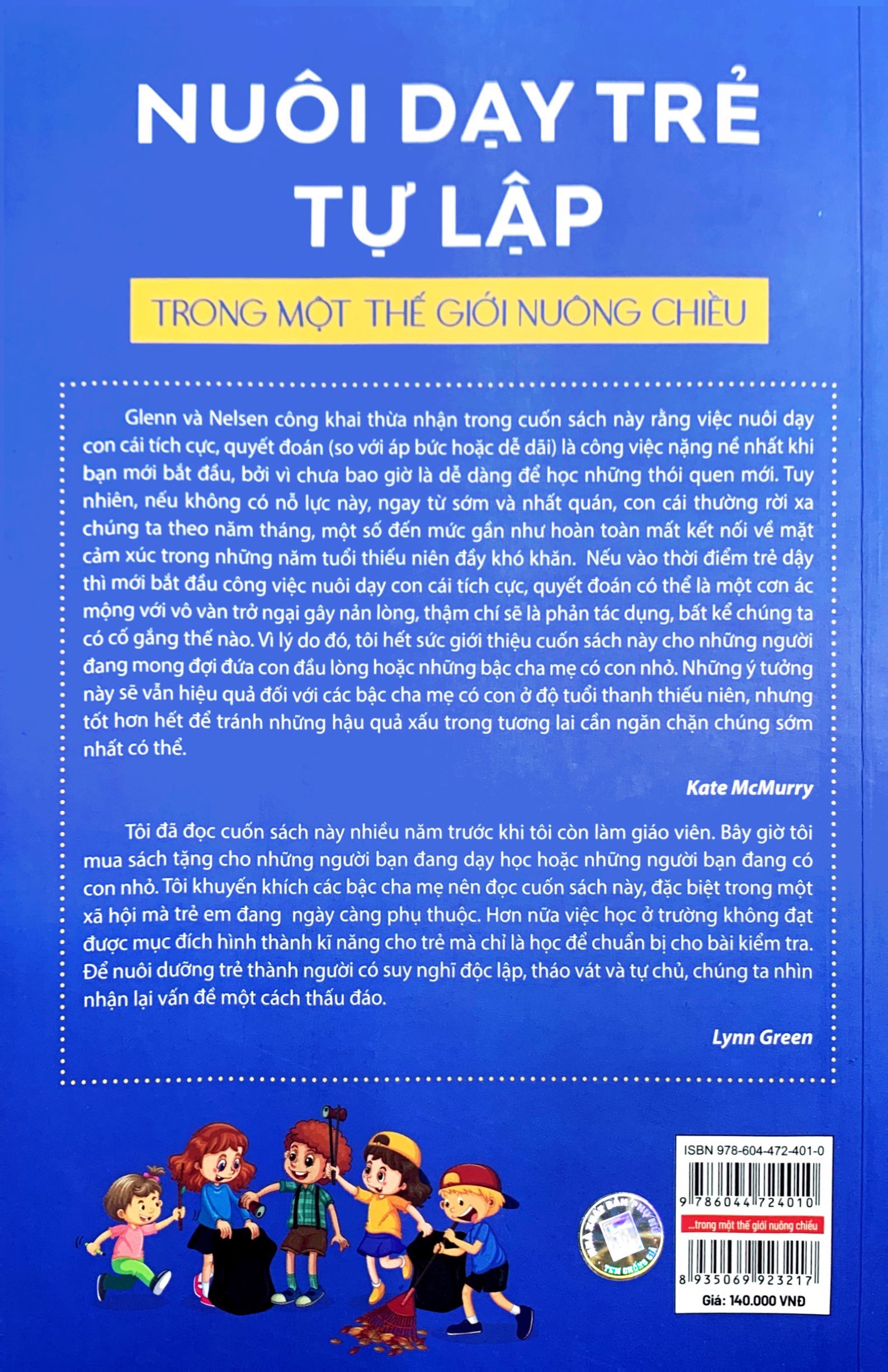 nuôi dạy trẻ tự lập trong một thế giới nuông chiều