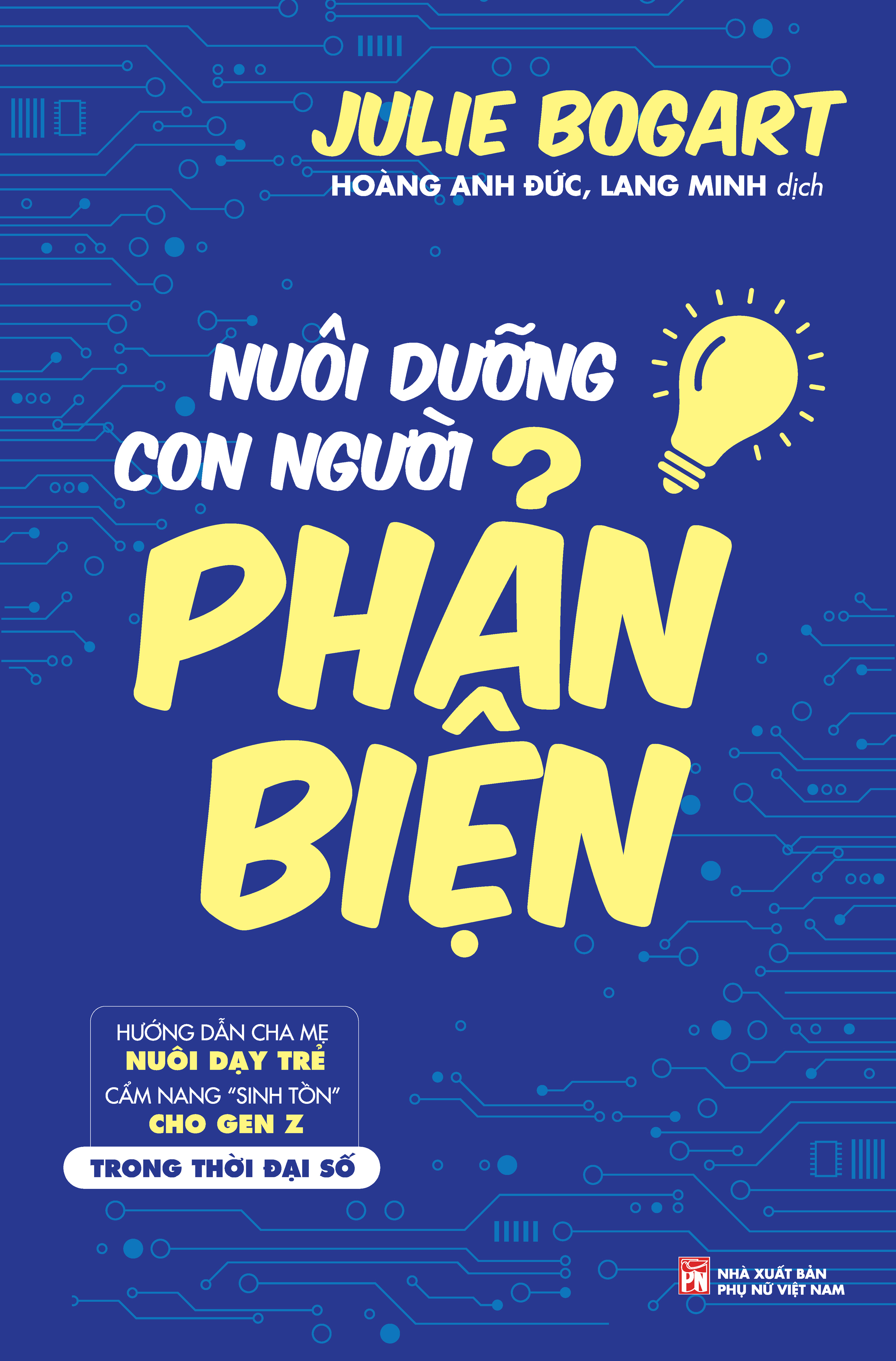 Nuôi Dưỡng Con Người Phản Biện