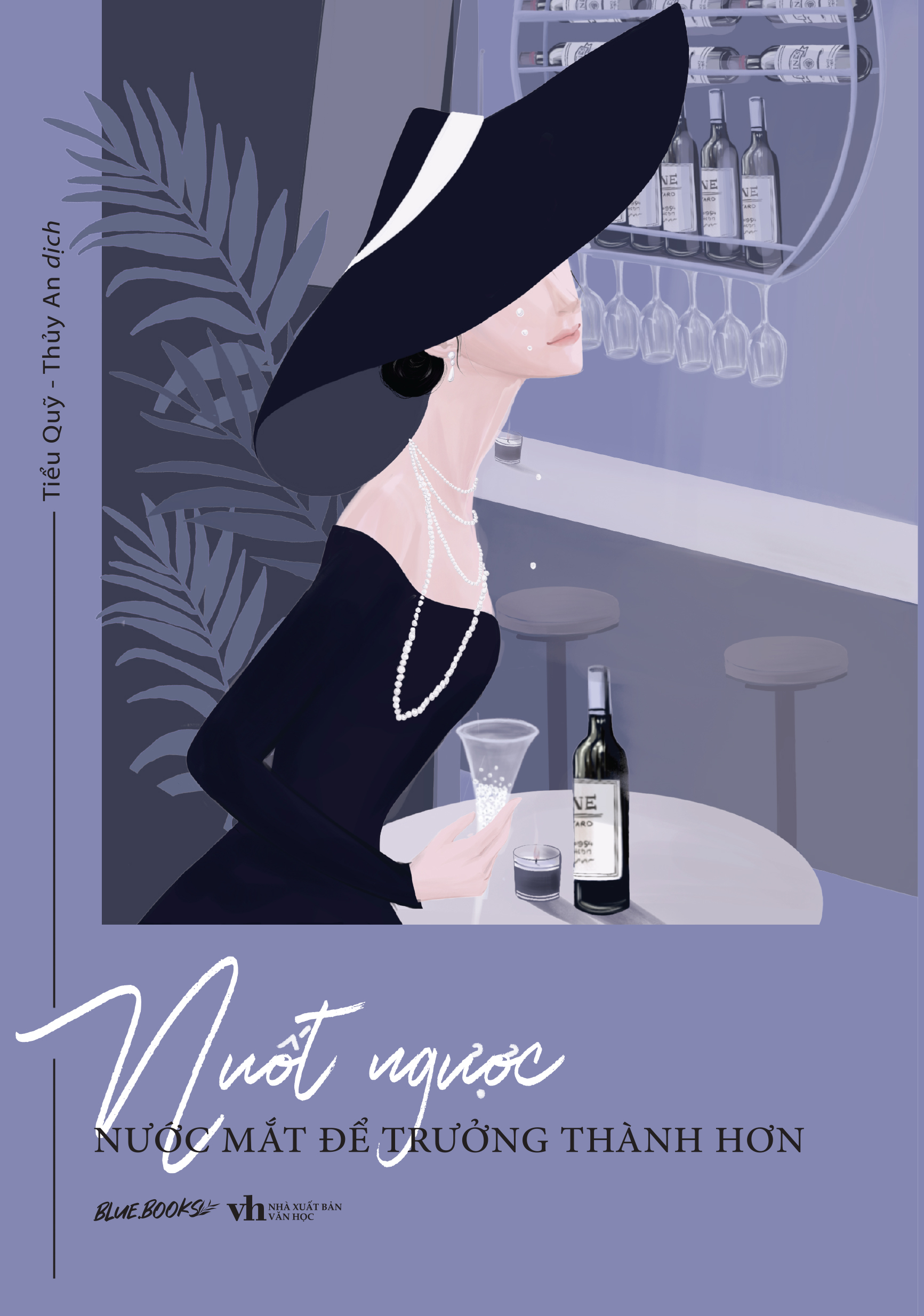 nuốt ngược nước mắt để trưởng thành hơn - tặng kèm bookmark 2 mặt bồi cứng