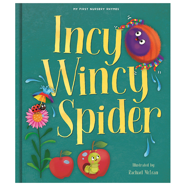 nursery rhyme picture book - incy wincy spider