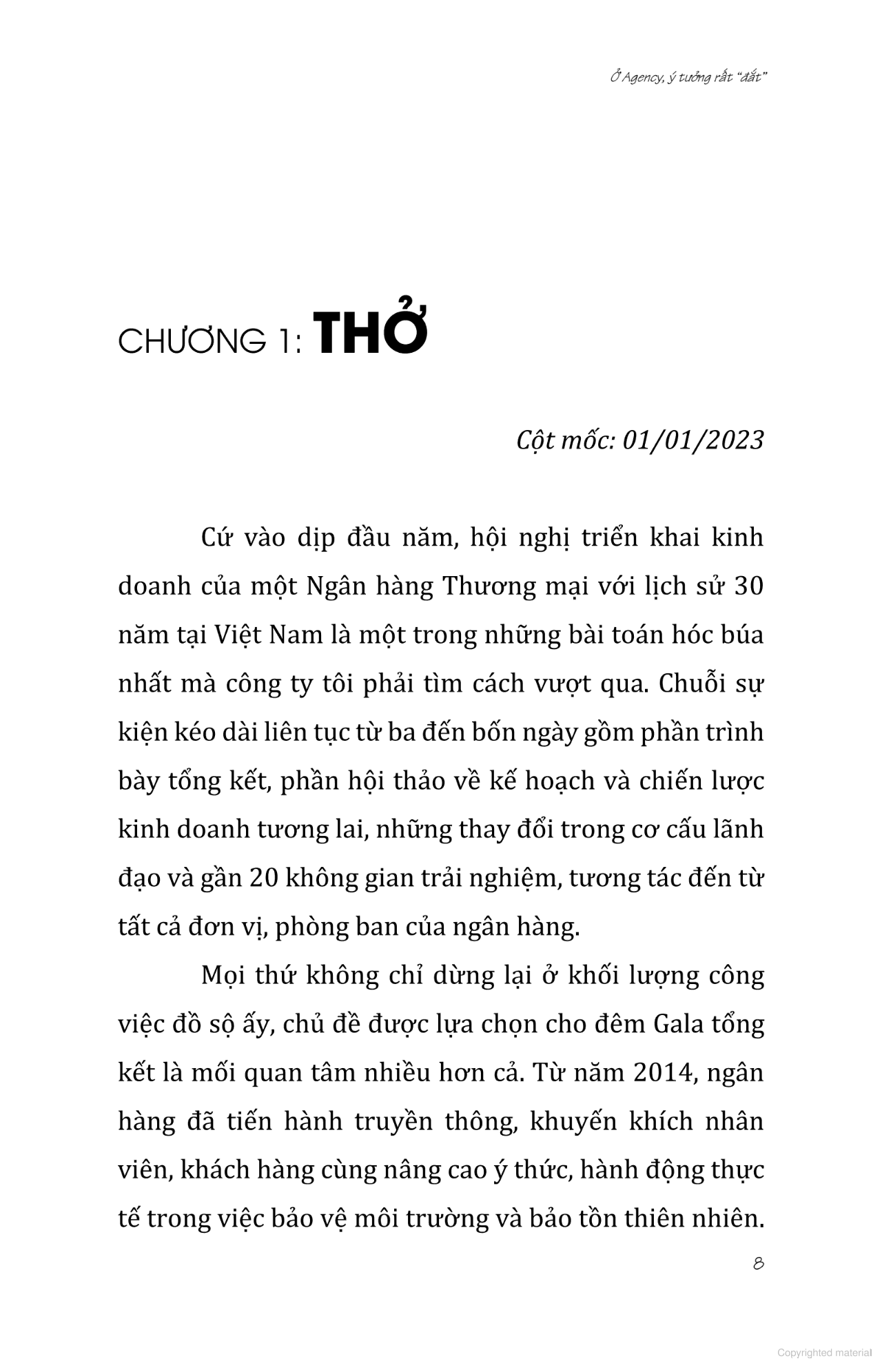 ở agency ý tưởng rất đắt