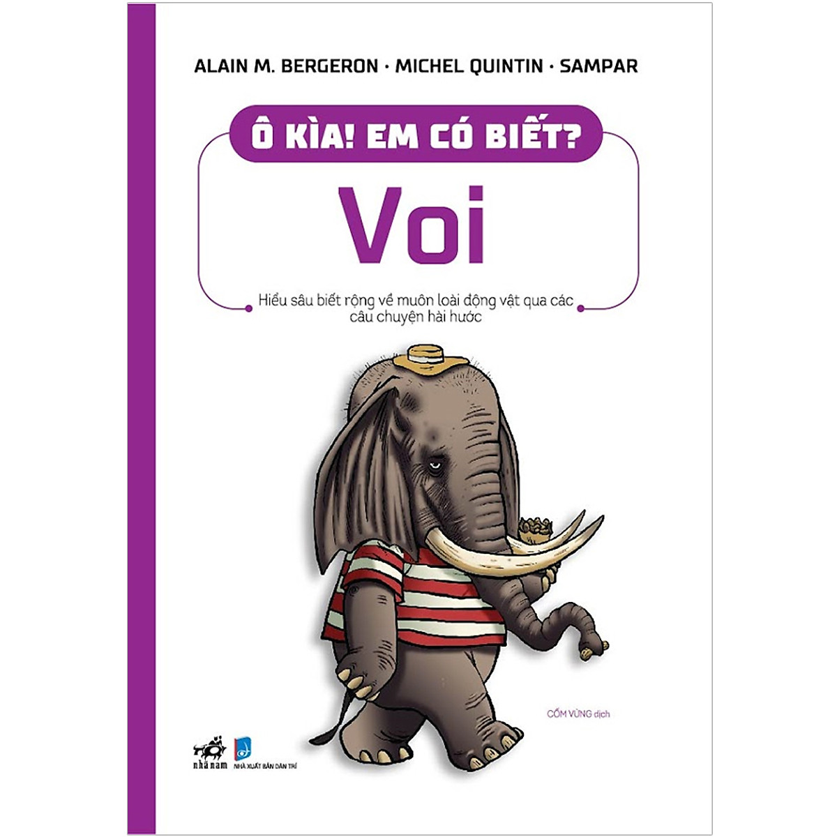 ô kìa! em có biết? voi