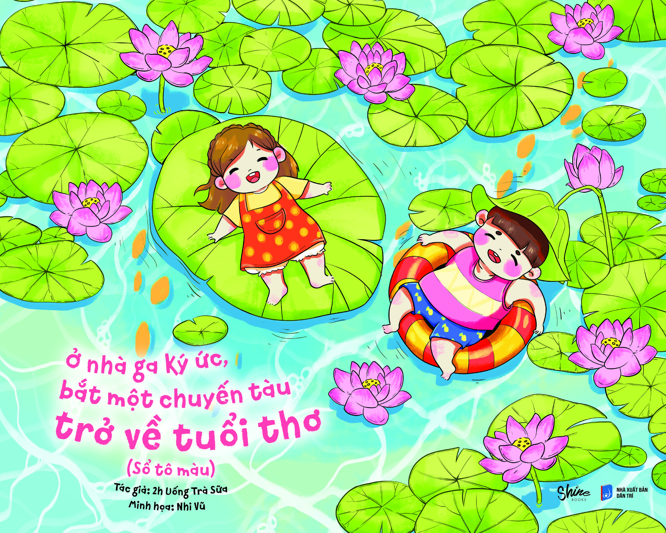 ở nhà ga ký ức bắt một chuyến tàu trở về tuổi thơ (sổ tô màu)