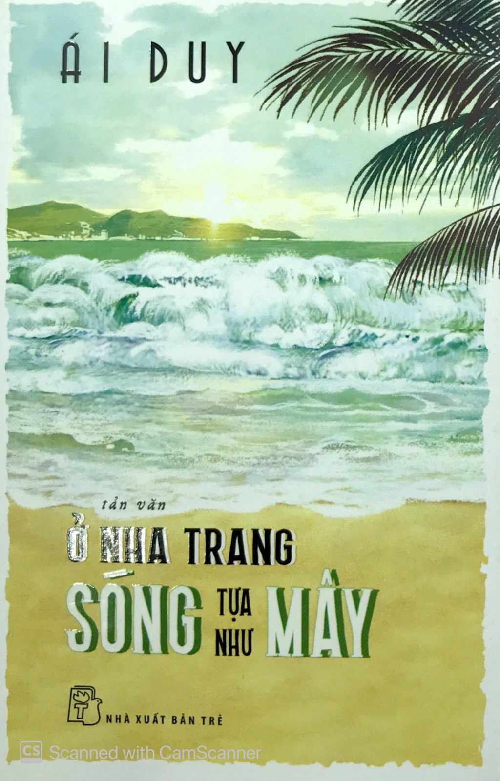 ở nha trang sóng tựa như mây