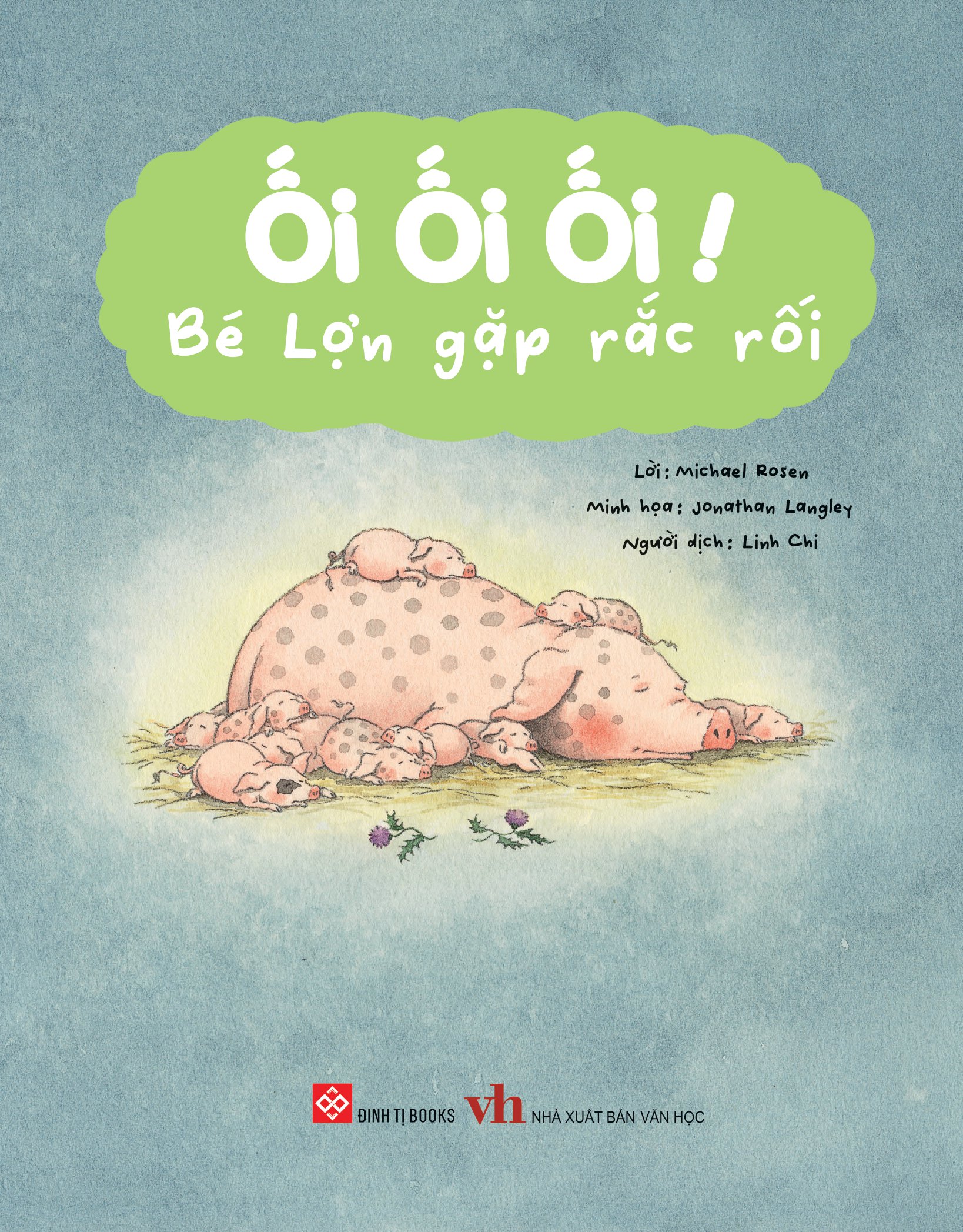 ối ối ối! bé lợn gặp rắc rối