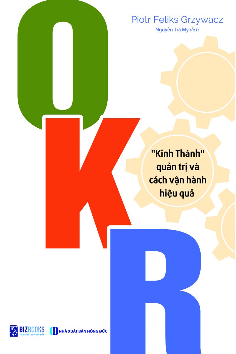 okr - "kinh thánh" quản trị và cách vận hành hiệu quả