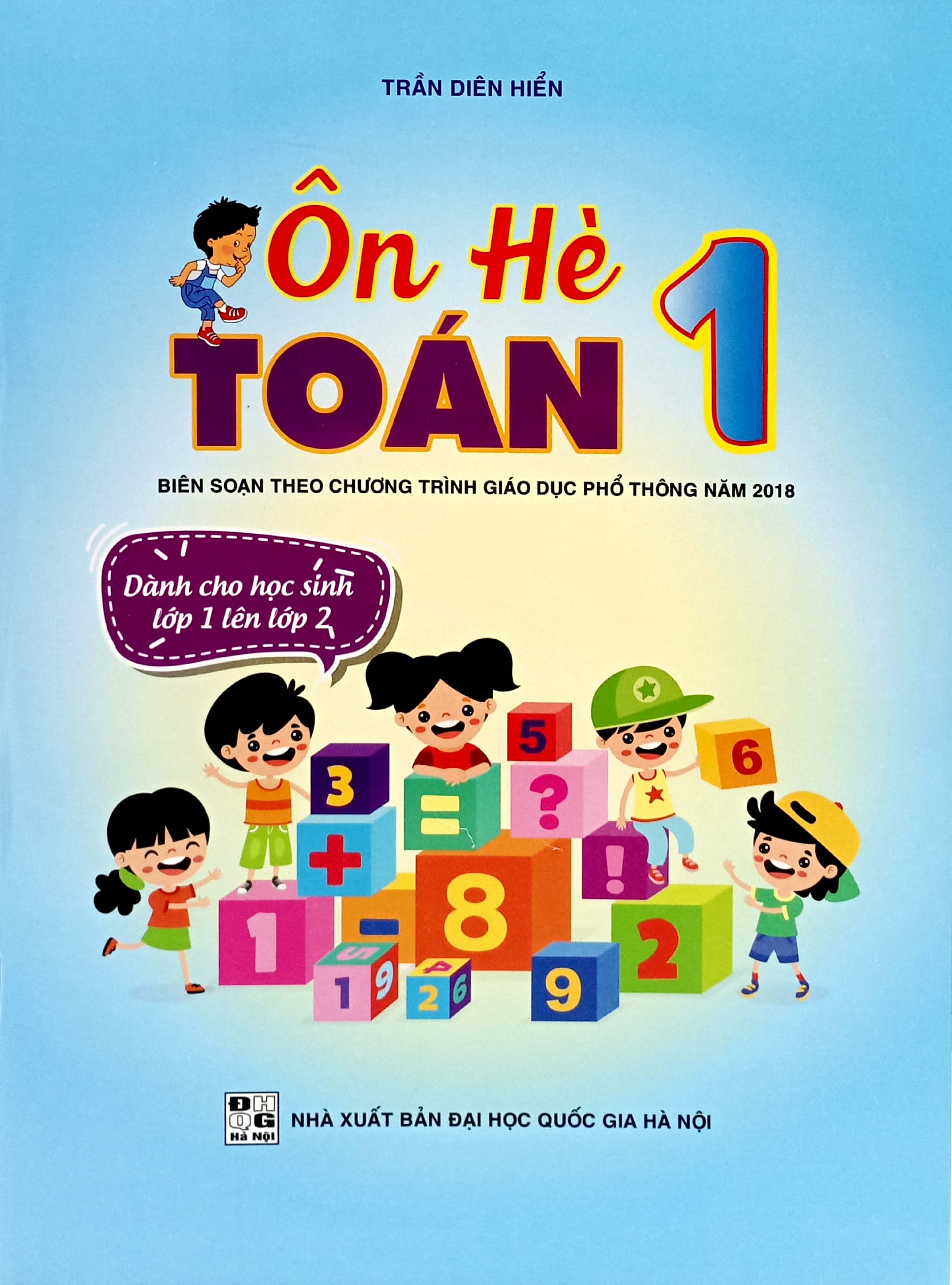 ôn hè toán 1 (biên soạn theo chương trình gdpt 2018)