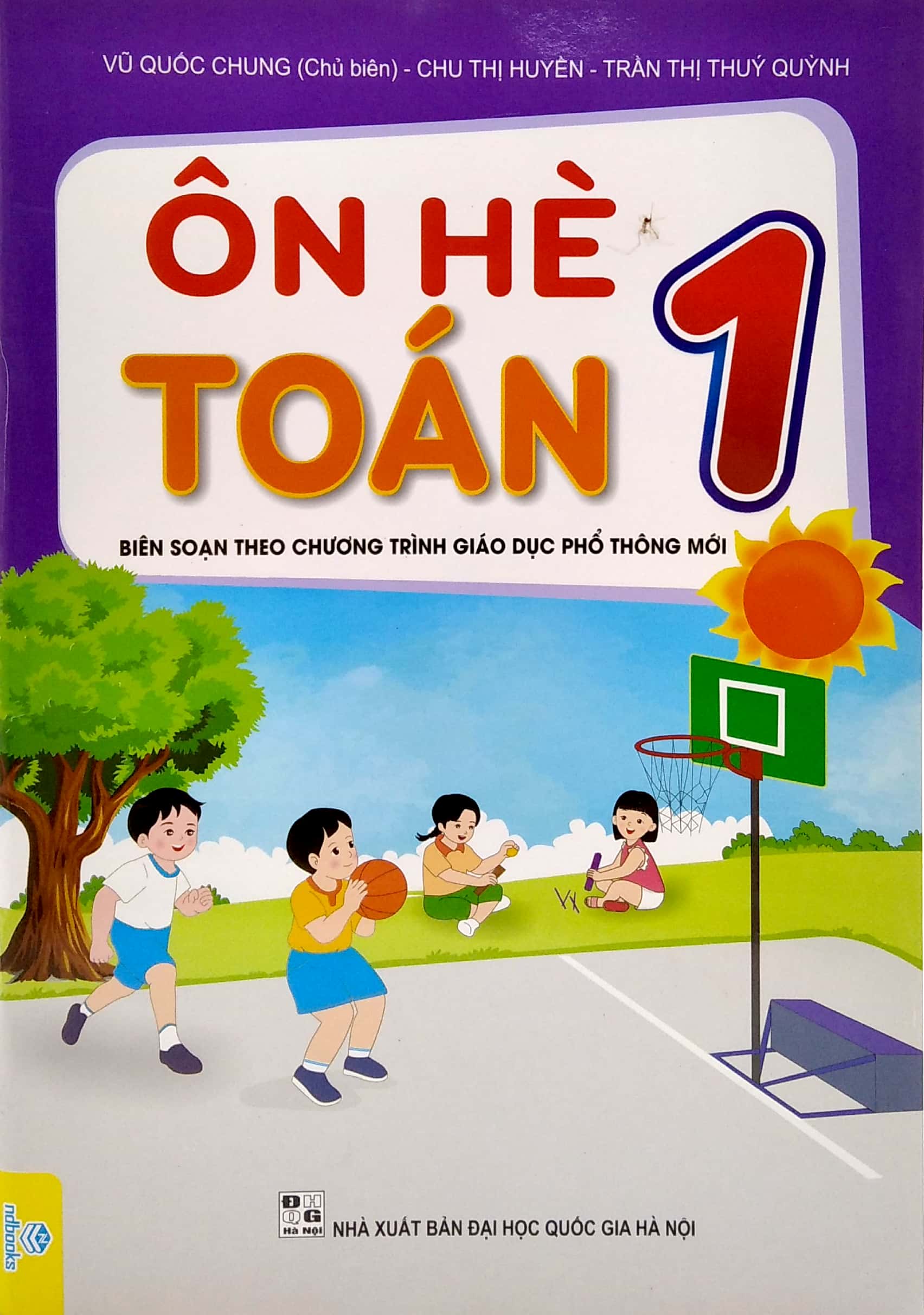 ôn hè toán 1 (biên soạn theo chương trình giáo dục phổ thông mới)