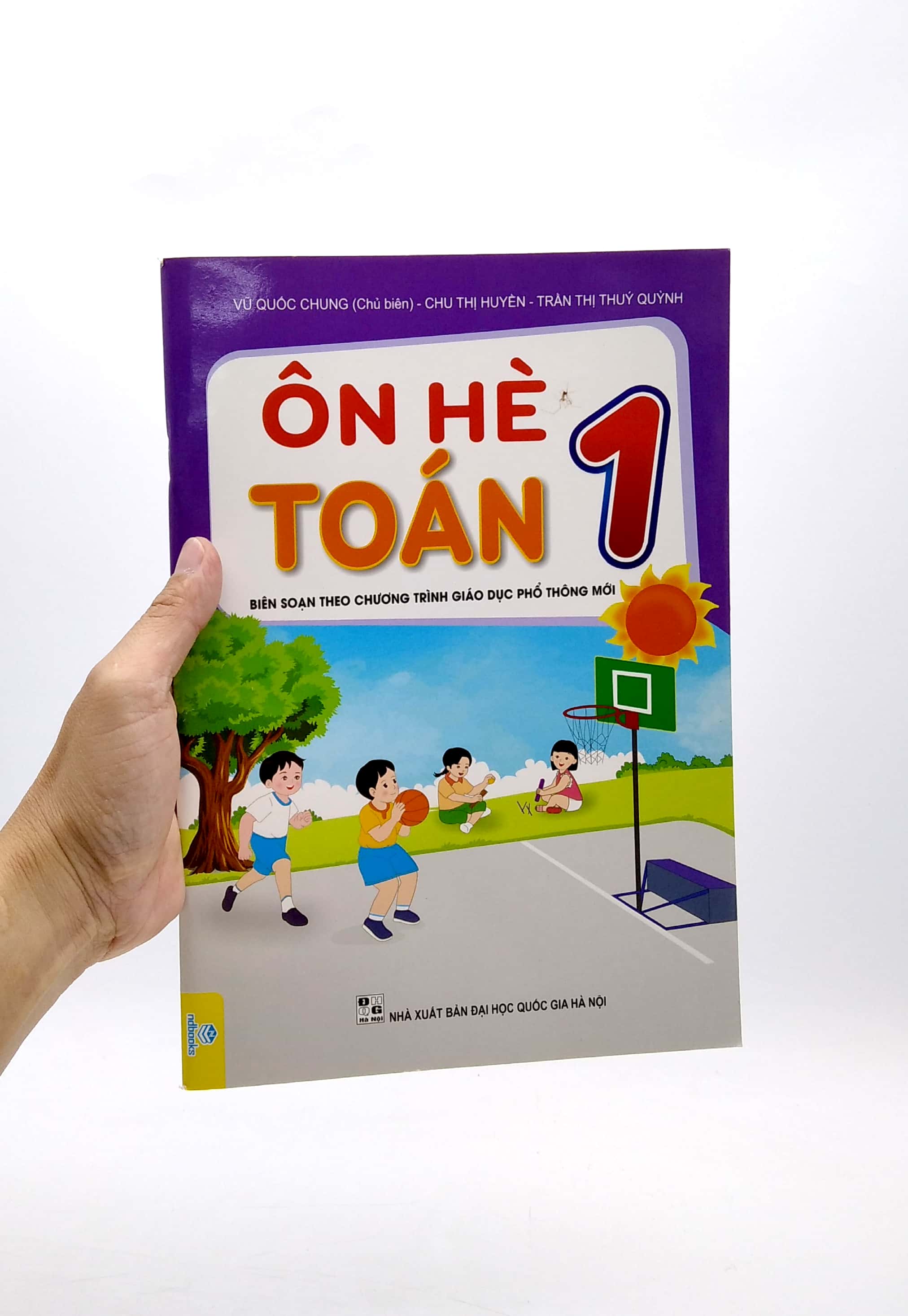 ôn hè toán 1 (biên soạn theo chương trình giáo dục phổ thông mới)