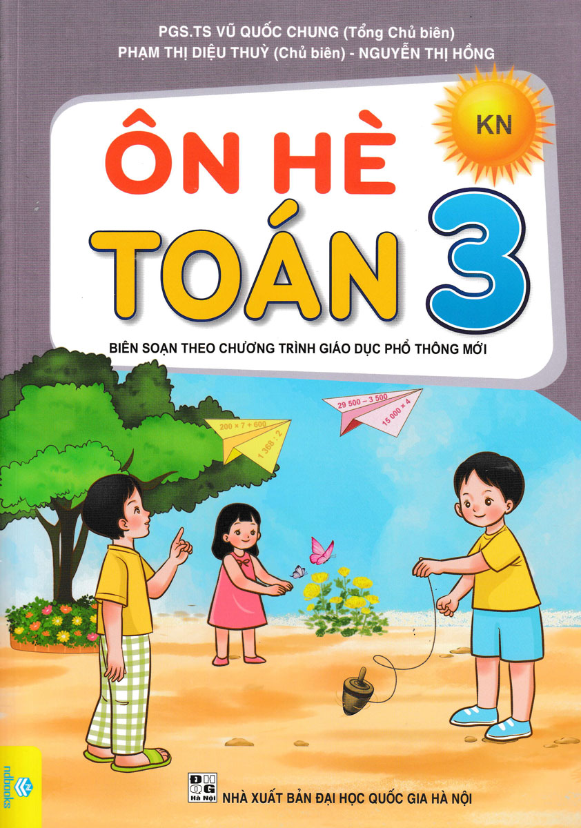 ôn hè toán 3 (kết nối) (biên soạn theo chương trình giáo dục phổ thông mới)