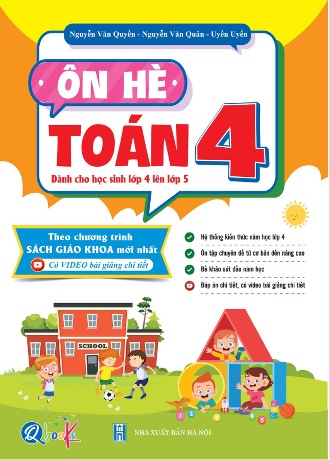ôn hè toán 4 - dành cho học sinh lớp 4 lên lớp 5