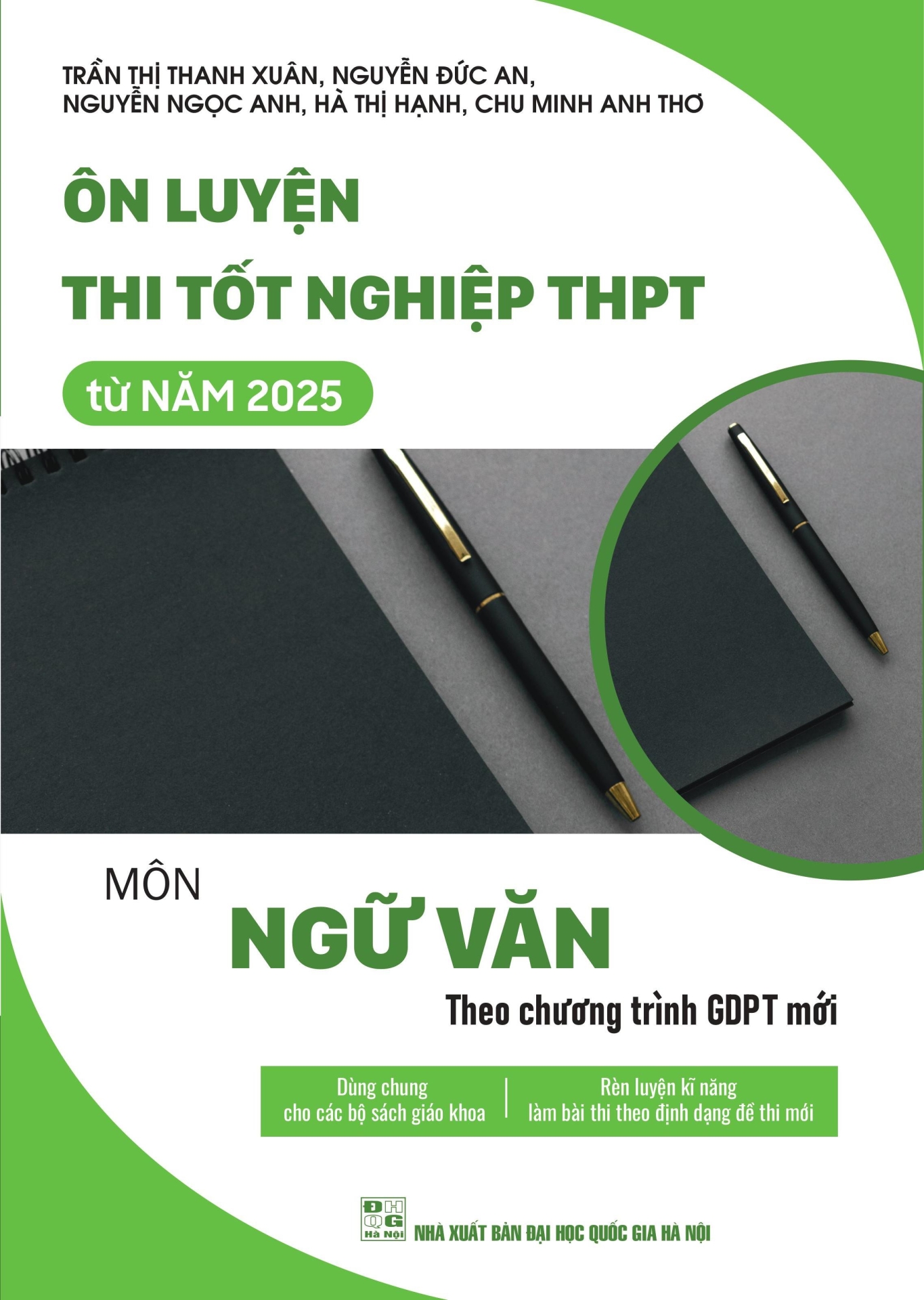 ôn luyện thi tốt nghiệp thpt từ năm 2025 môn ngữ văn (theo chương trình gdpt mới)