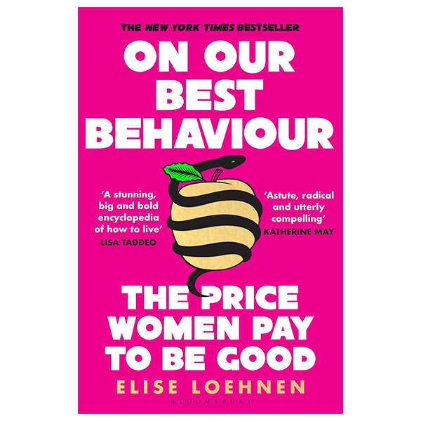 on our best behaviour