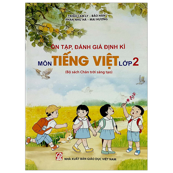 ôn tập, đánh giá định kì môn tiếng việt lớp 2 (bộ sách chân trời sáng tạo) (2023)