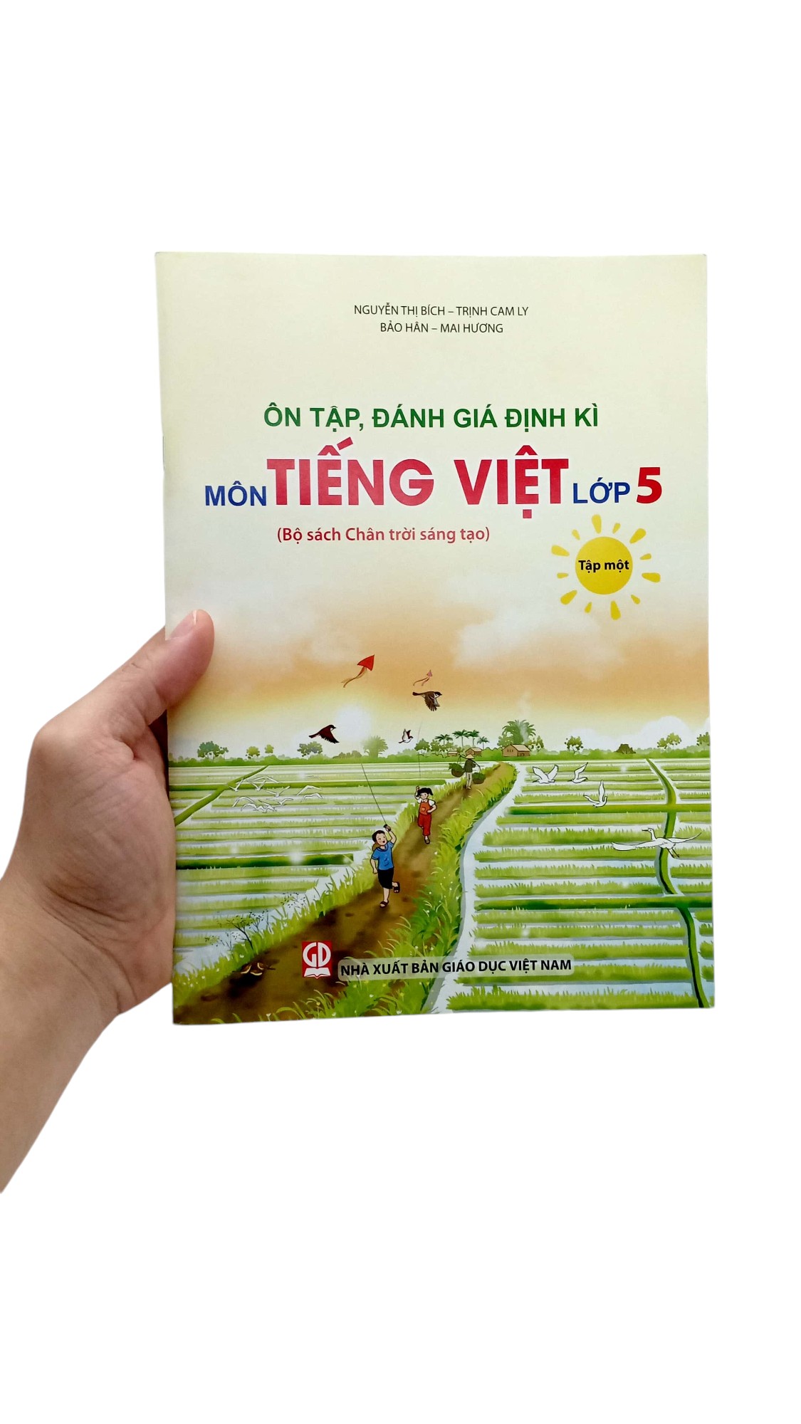 ôn tập, đánh giá định kì môn tiếng việt lớp 5 - tập 1 (chân trời) (chuẩn)