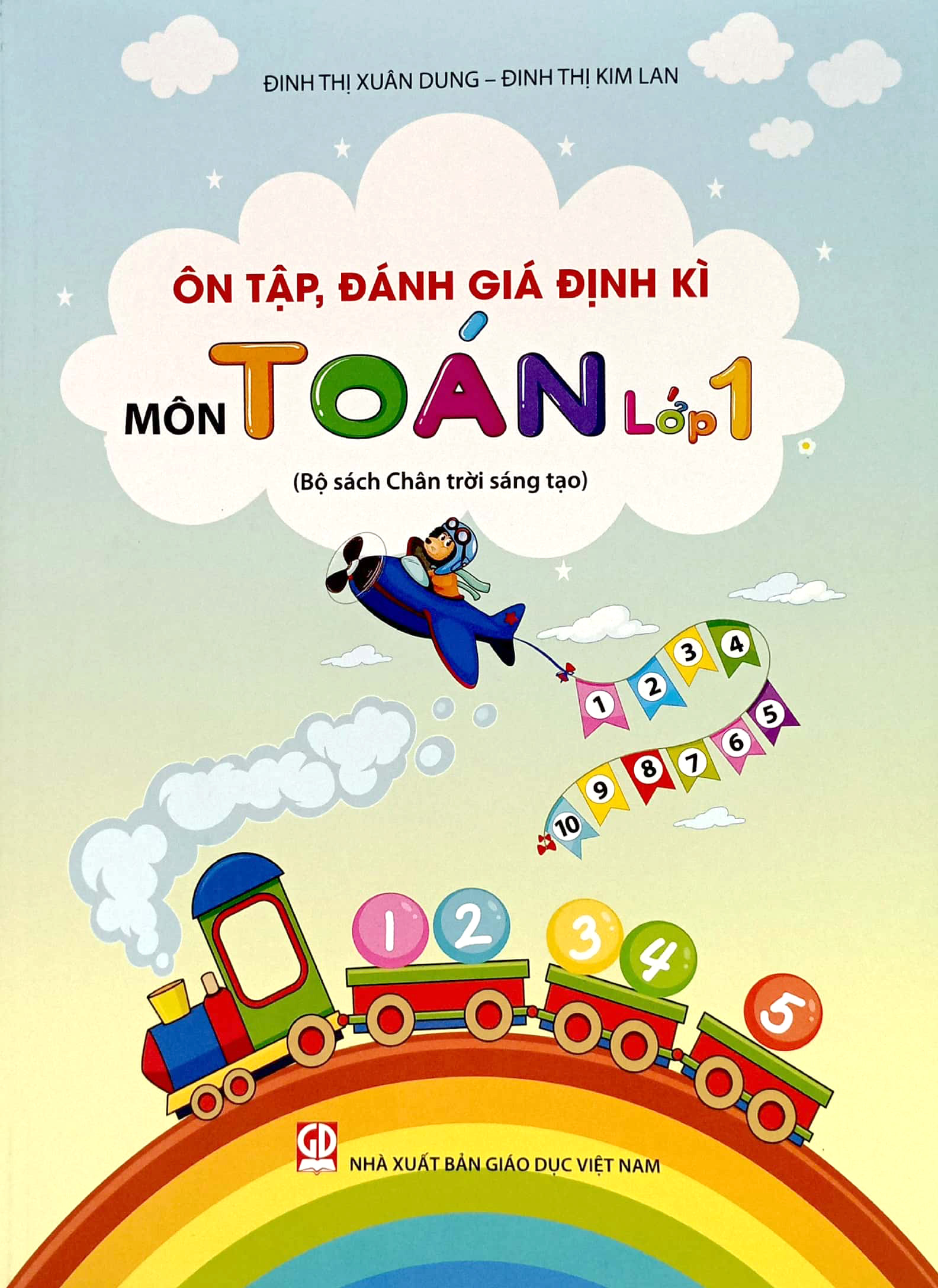 ôn tập, đánh giá định kì môn toán lớp 1 (bộ sách chân trời sáng tạo) (2023)