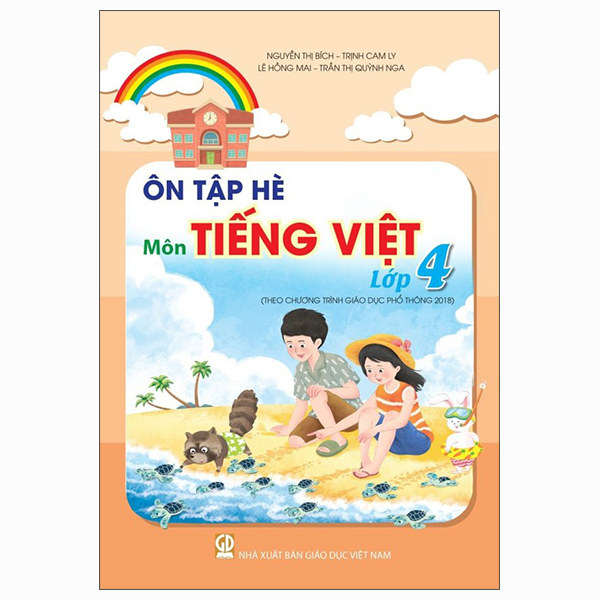 Ôn Tập Hè Môn Tiếng Việt Lớp 3 (Theo Chương Trình Giáo Dục Phổ Thông 2018) - Ảnh 4