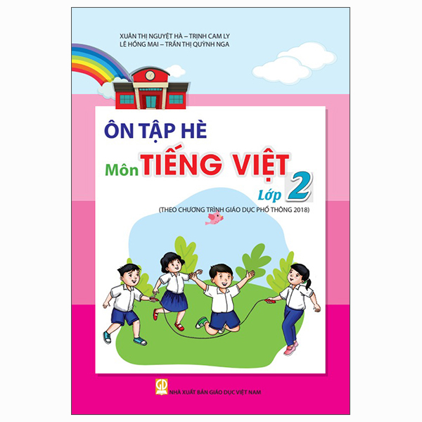 Ôn Tập Hè Môn Tiếng Việt Lớp 3 (Theo Chương Trình Giáo Dục Phổ Thông 2018) - Ảnh 7