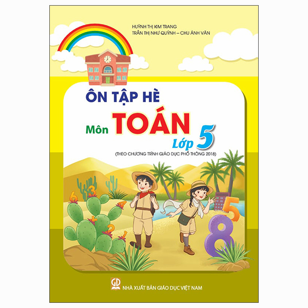 Ôn Tập Hè Môn Toán Lớp 4 (Theo Chương Trình Giáo Dục Phổ Thông 2018) - Ảnh 3