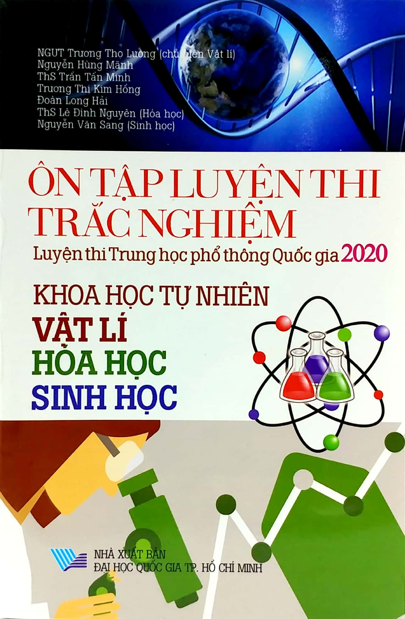 ôn tập luyện thi trắc nghiệm luyện thi thpt quốc gia 2020 - khoa học tự nhiên (vật lí - hóa học - sinh học)