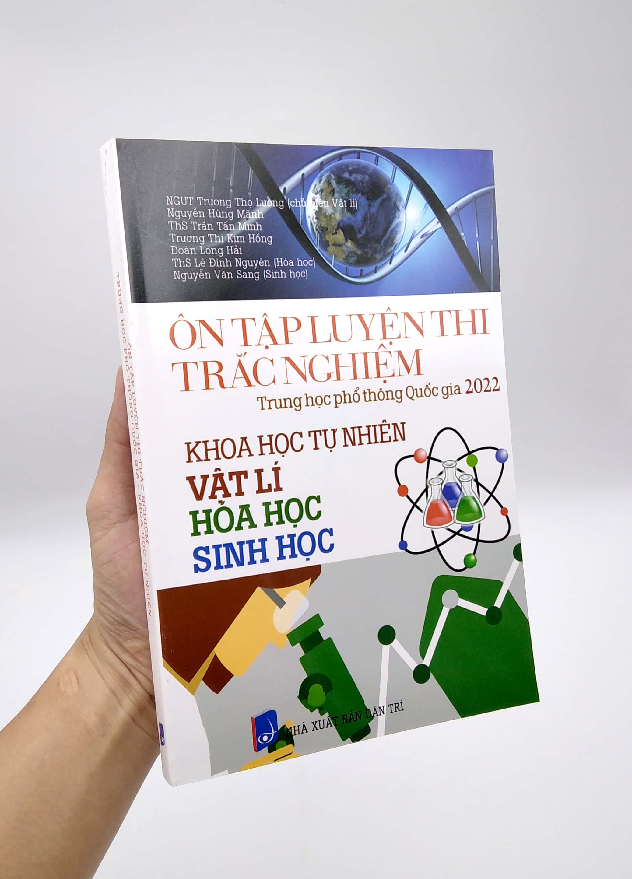 ôn tập luyện thi trắc nghiệm - thpt quốc gia 2022: vật lí - hóa học - sinh học