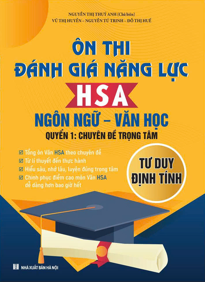 On Thi Danh Gia Nang Luc HSA Ngon Ngu-Van Hoc - Quyen 1 - Chuyen De Trong Tam